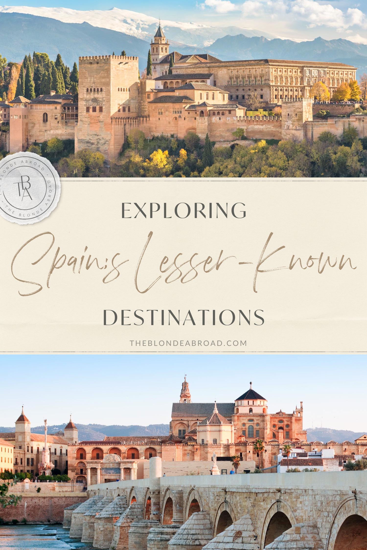 Exploring Spain’s Lesser-Known Destinations