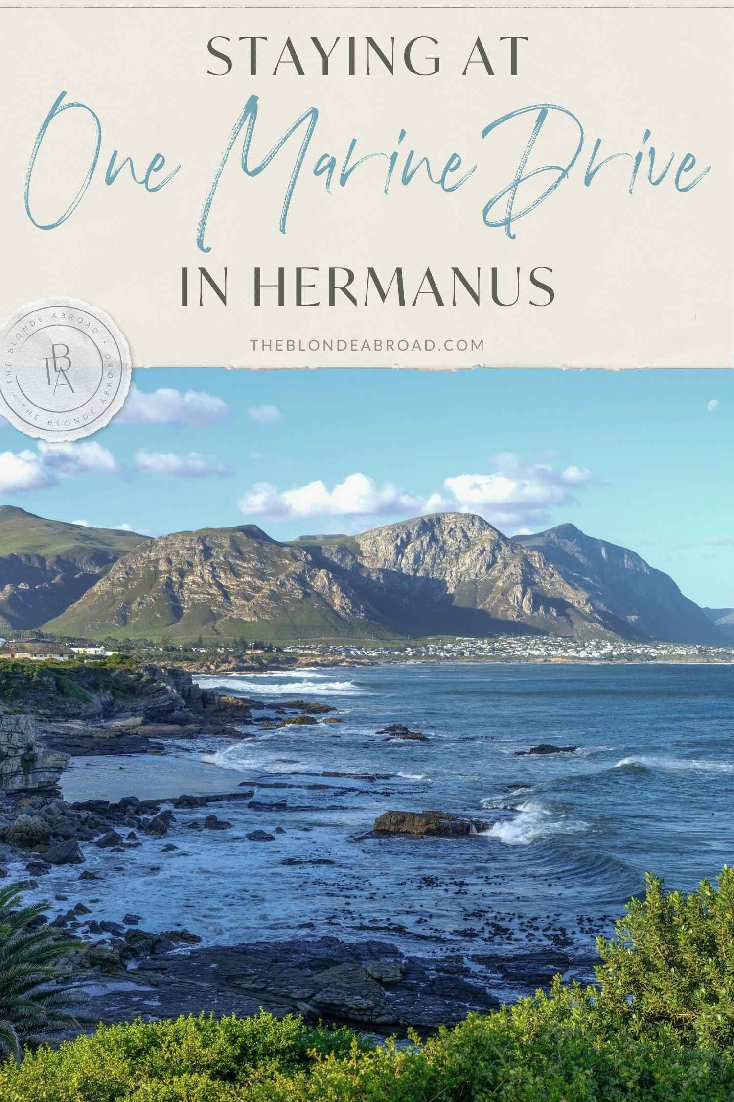 Staying at One Marine Drive in Hermanus