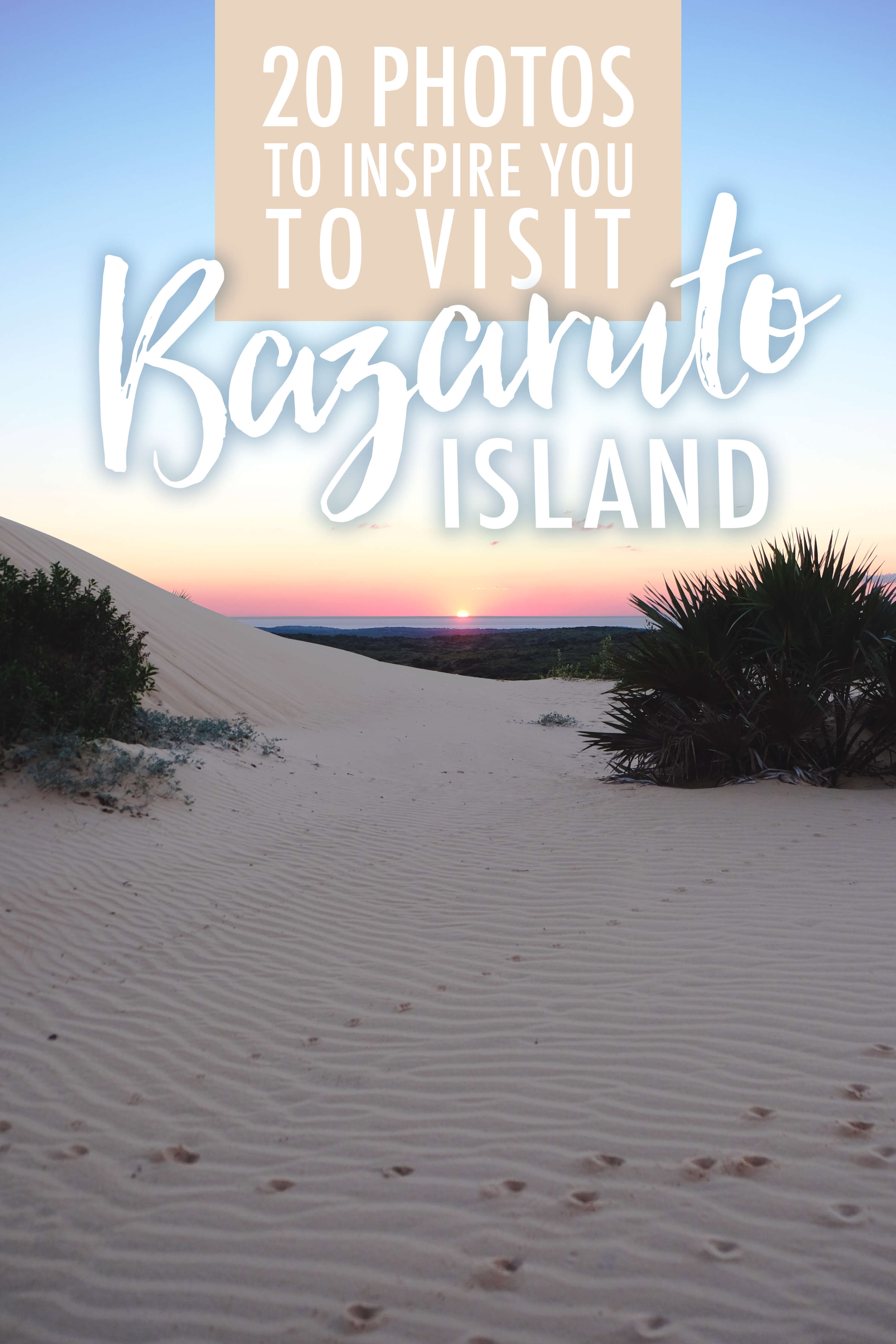 20 Photos to Inspire You to Visit Bazaruto Island