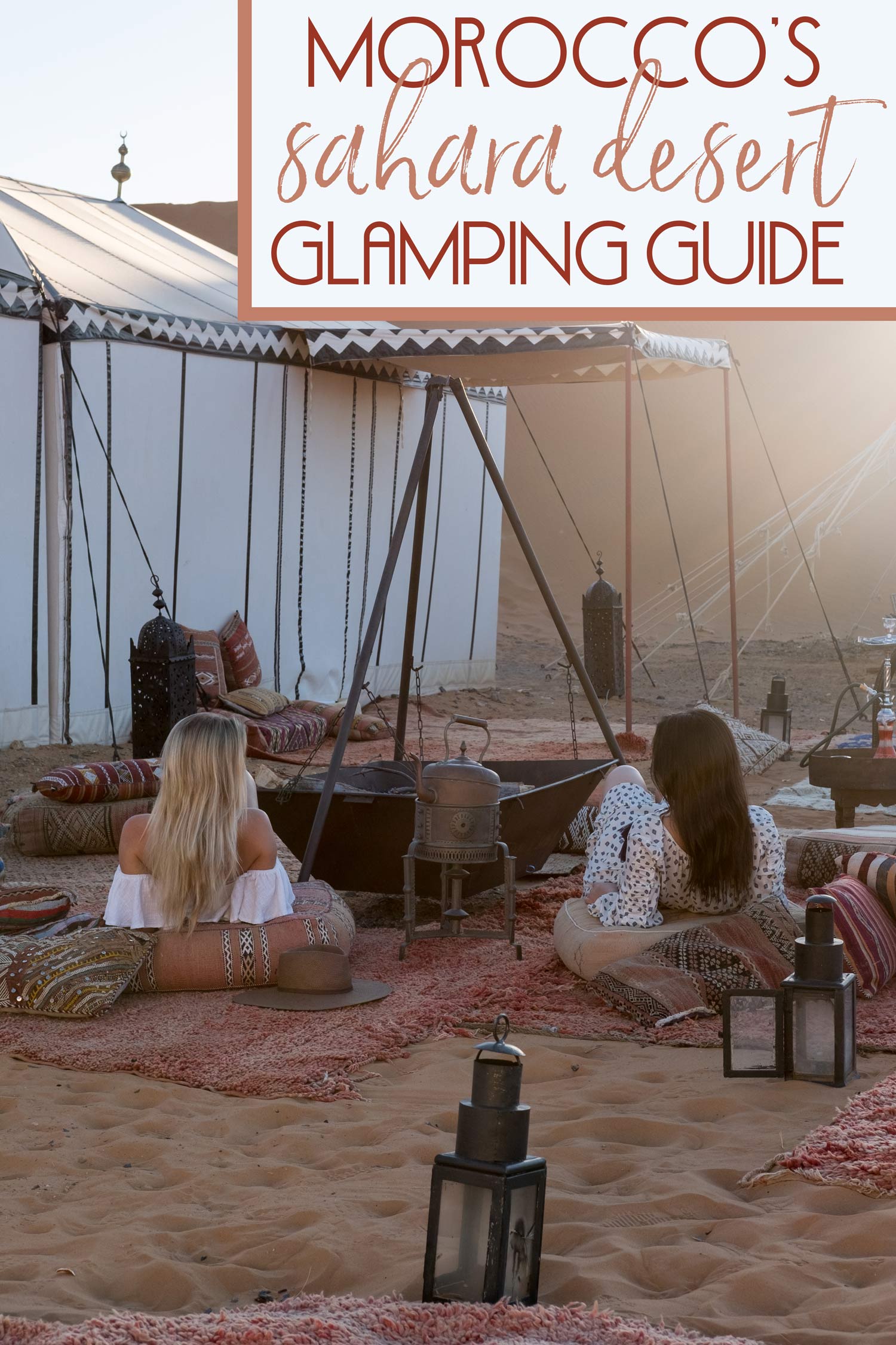 Morocco's Sahara Desert Glamping Guide