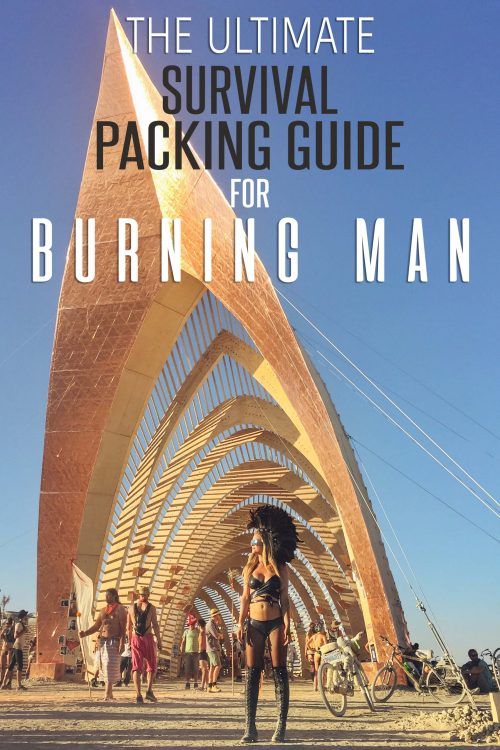 The Ultimate Survival Packing Guide for Burning Man • The Blonde Abroad