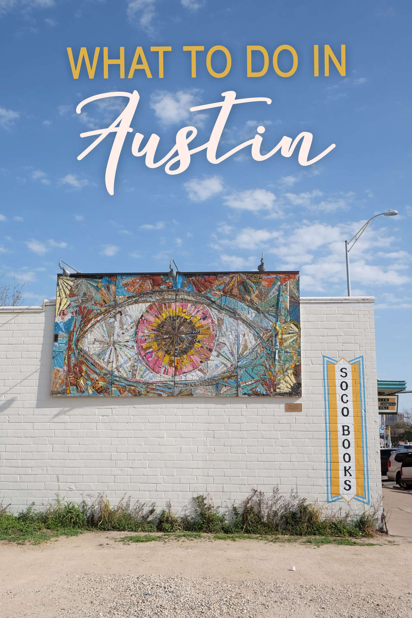 What to Do in Austin, Texas