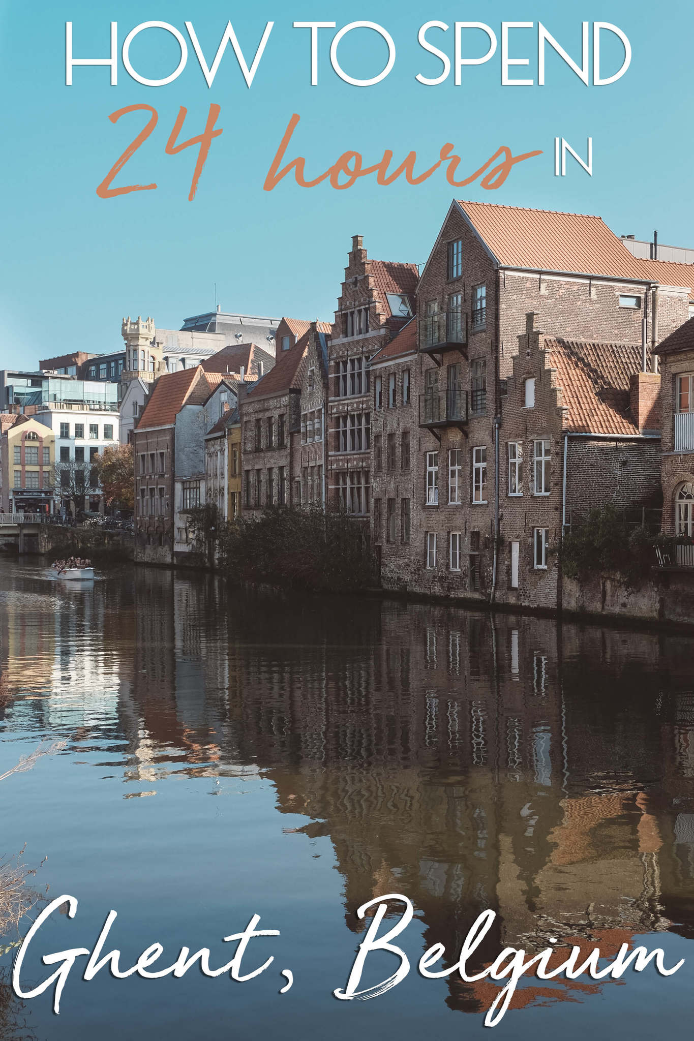 How-to-Spend-24-Hours-in-Ghent-Belgium