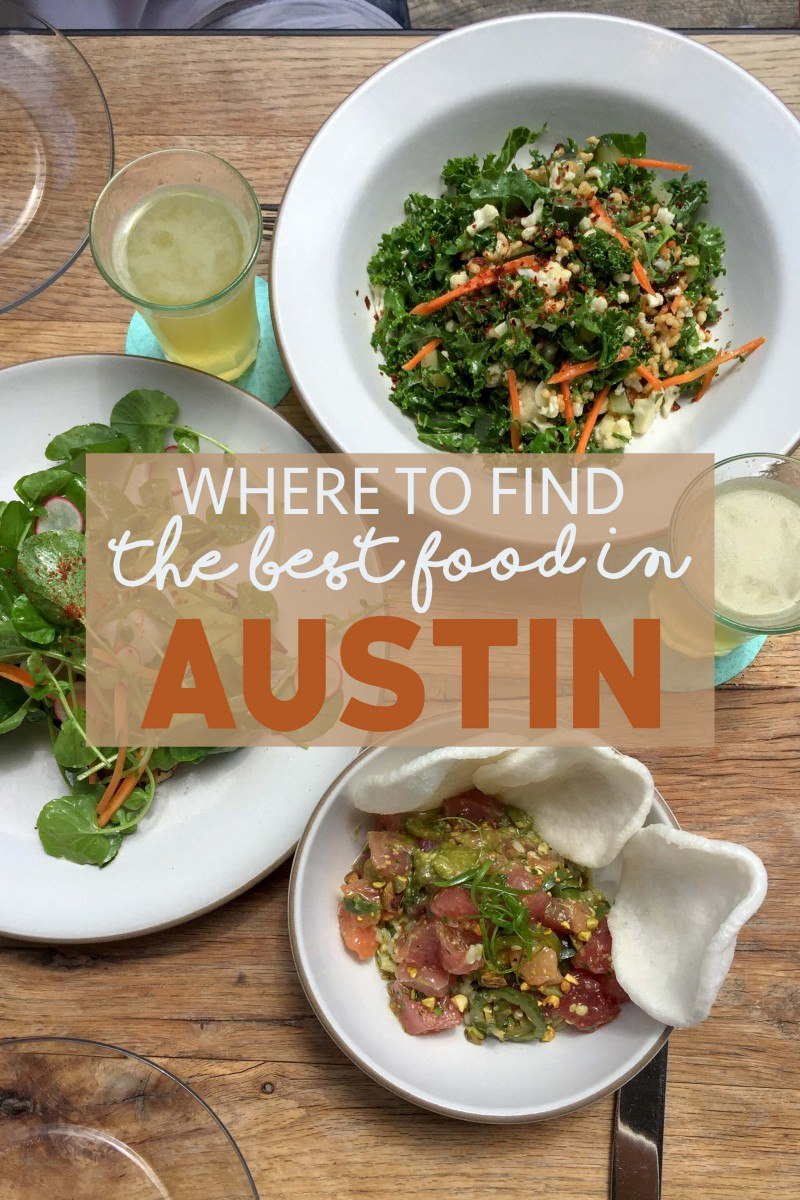 Where to Find the Best Food in Austin • The Blonde Abroad