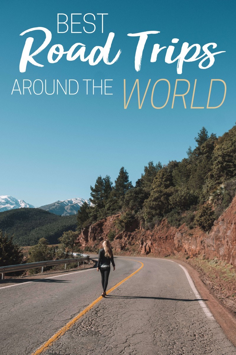 Best Road Trips Around the World • The Blonde Abroad