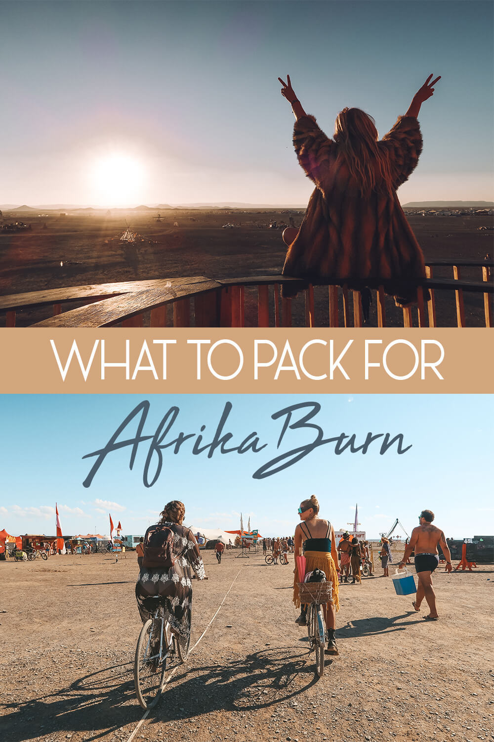 What To Pack For Afrikaburn The Blonde Abroad