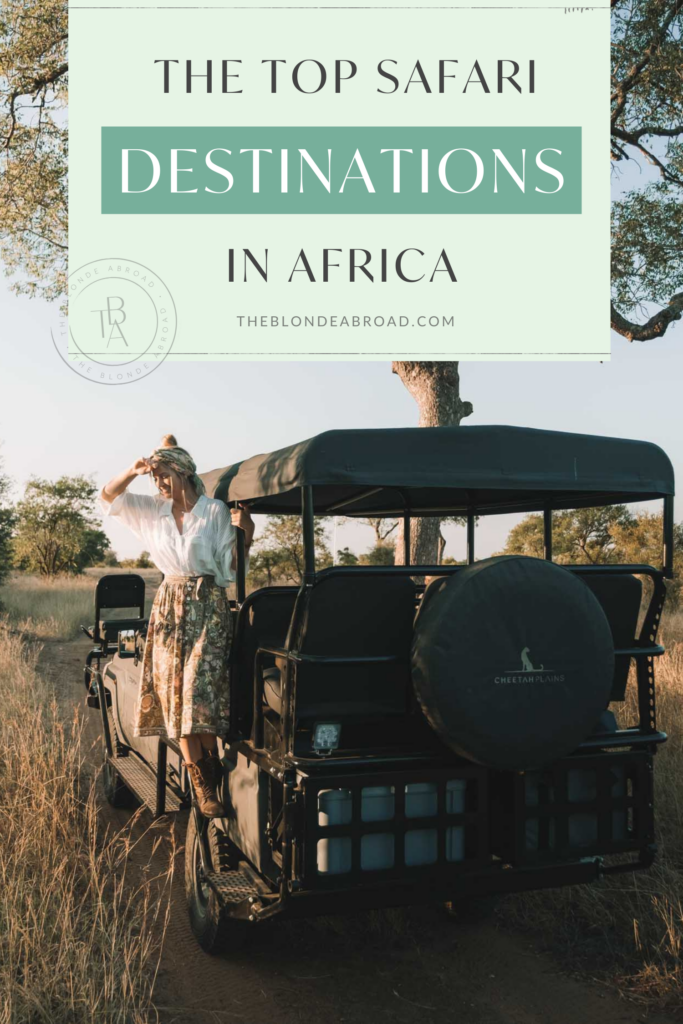 The Top Safari Destinations in Africa • The Blonde Abroad