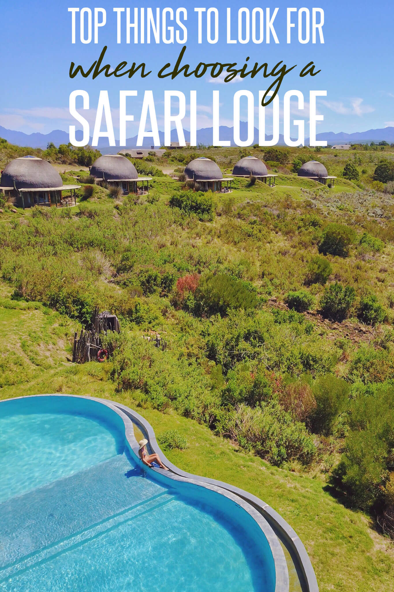 Top Things to look for when choosing a Safari Lodge