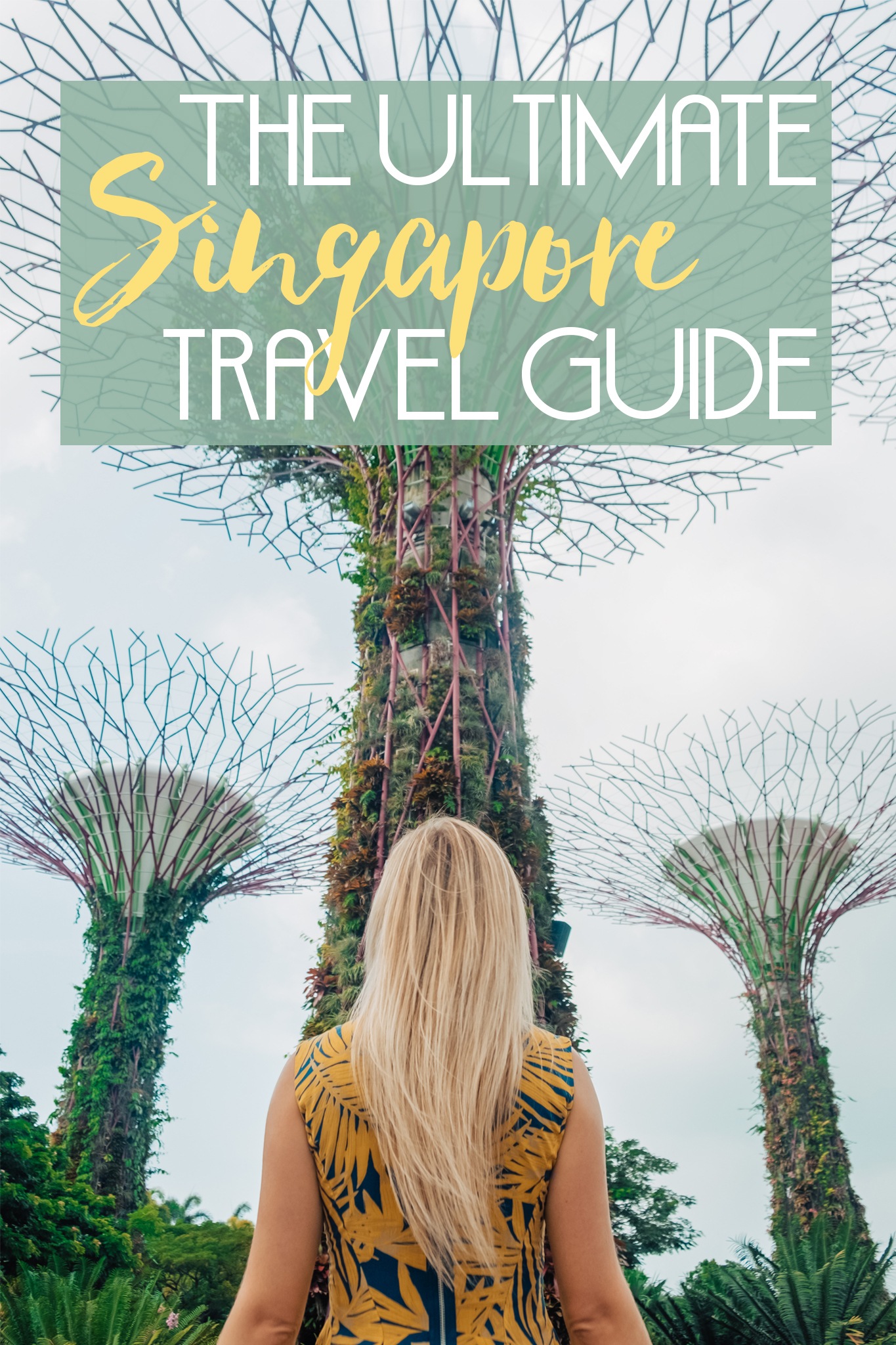 Ultimate Singapore Travel Guide