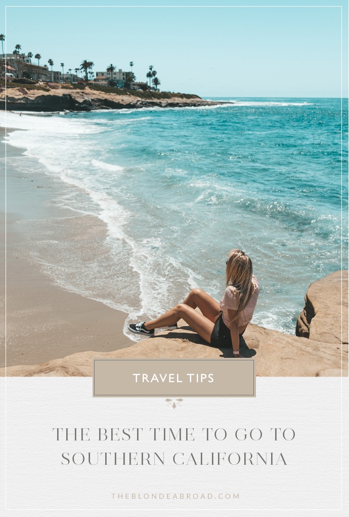 The Ultimate California Travel Guide The Blonde Abroad