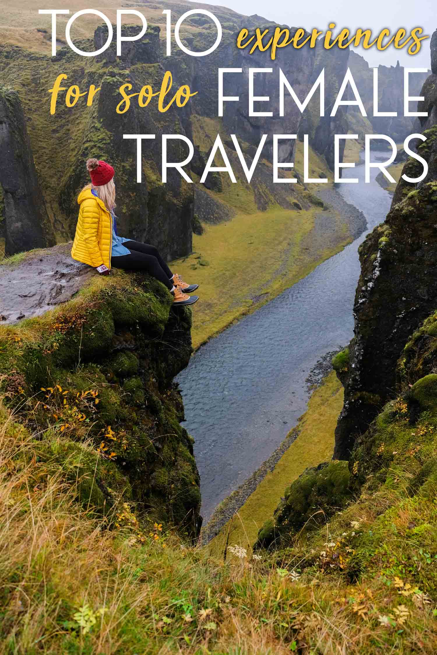 Top 10 Experiences for Solo Female Travelers
