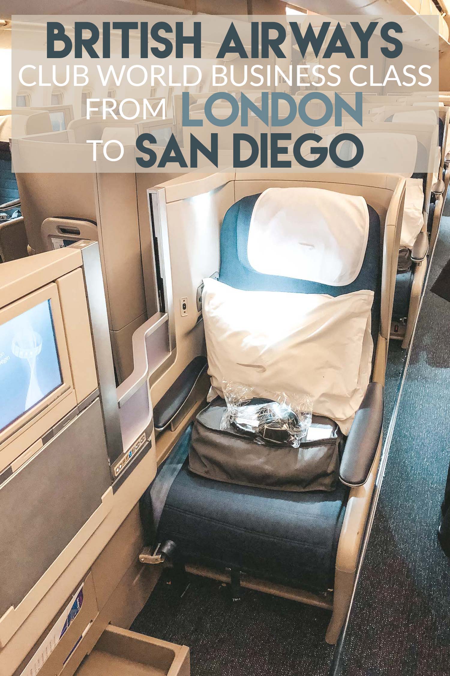 British Airways Club World Business Class from London to San Diego