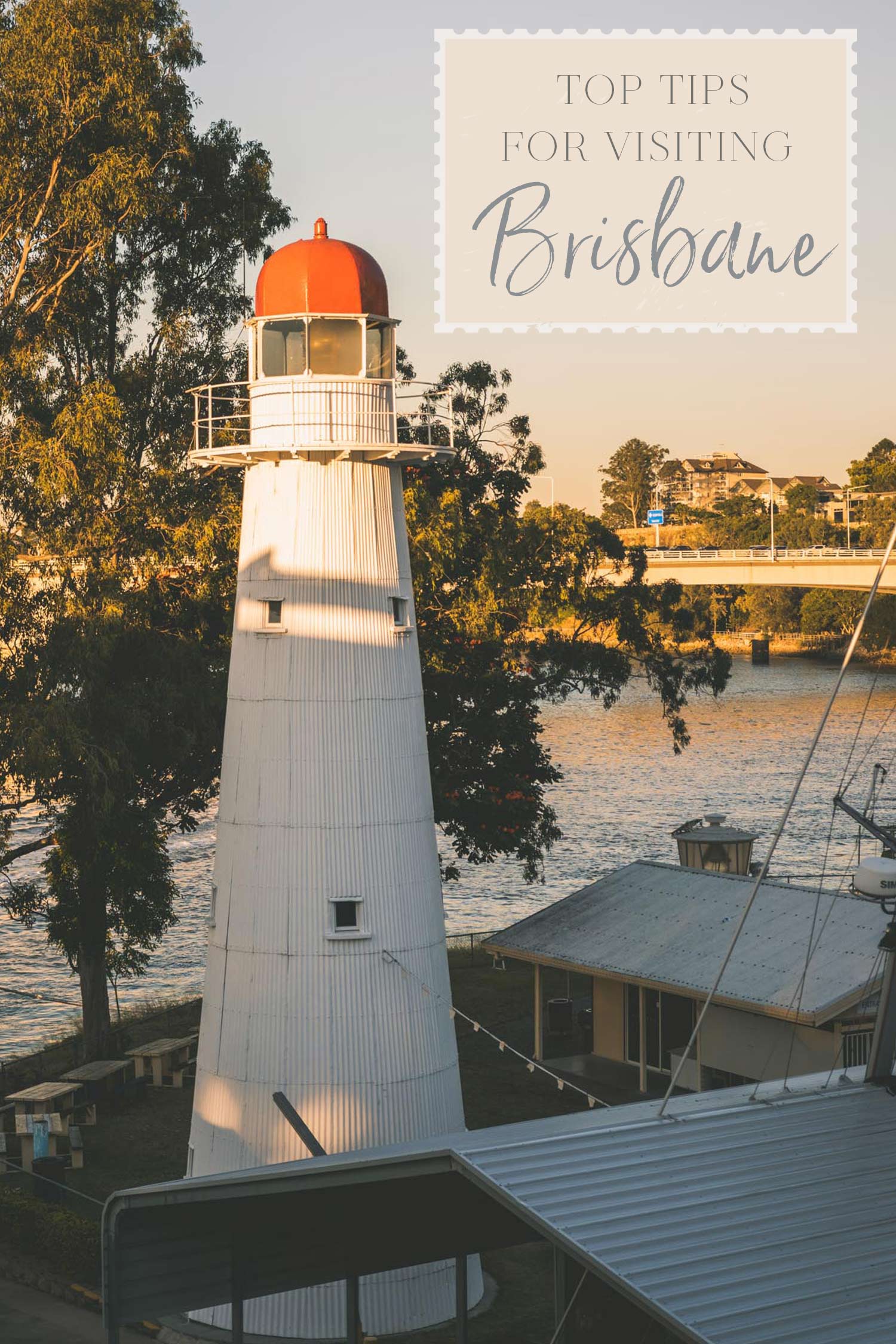 Top Tips for Visiting Brisbane