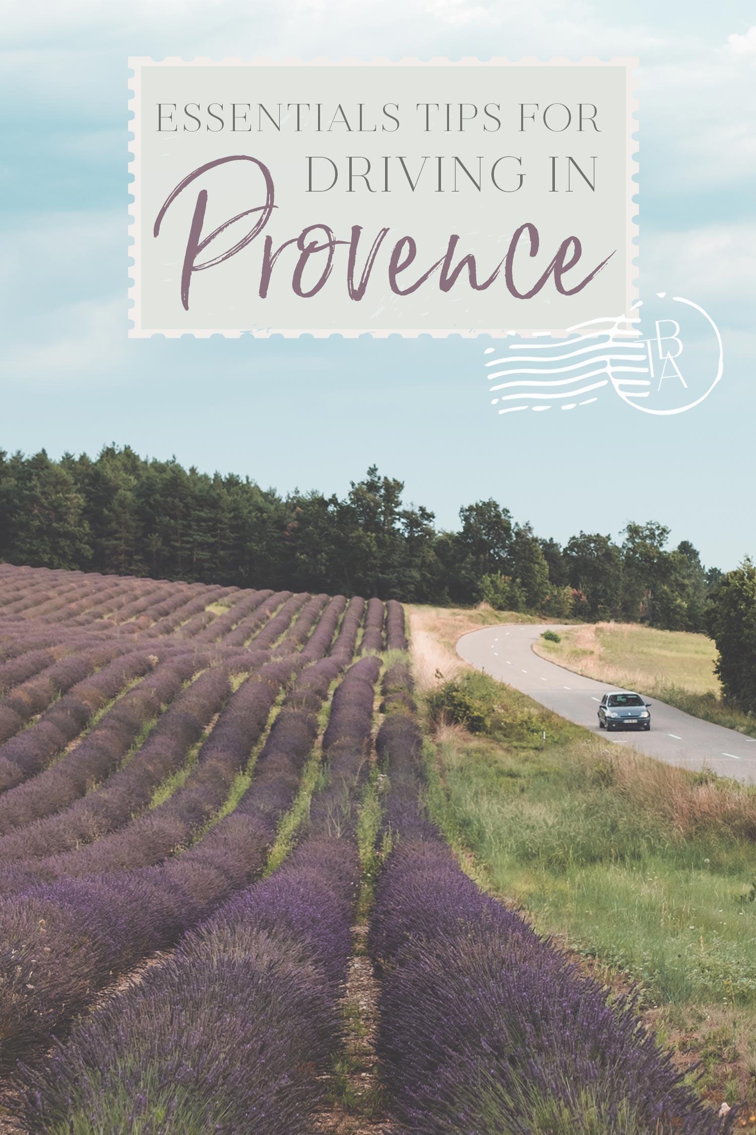 Essential Tips for Driving in Provence