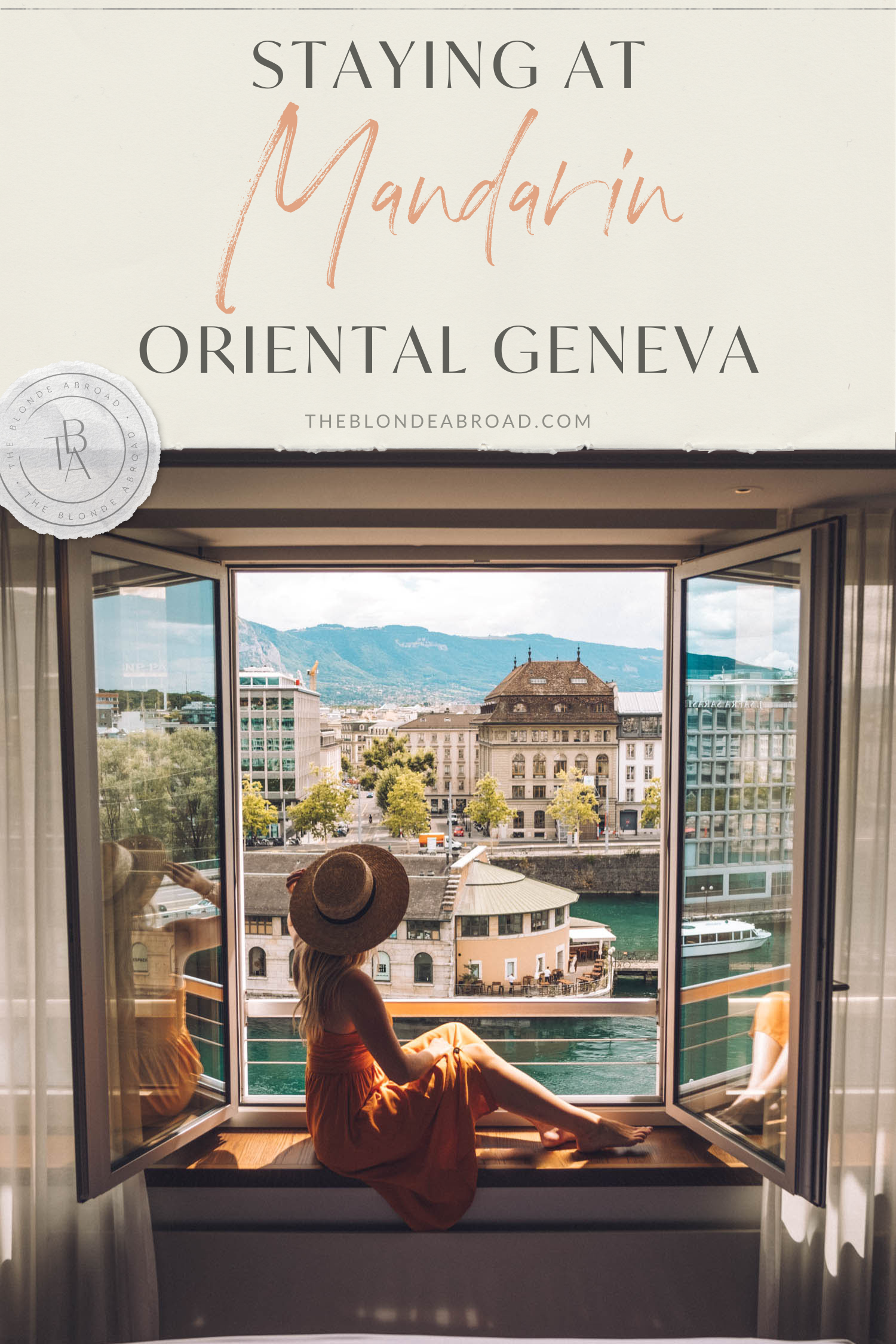 Staying at Mandarin Oriental Geneva