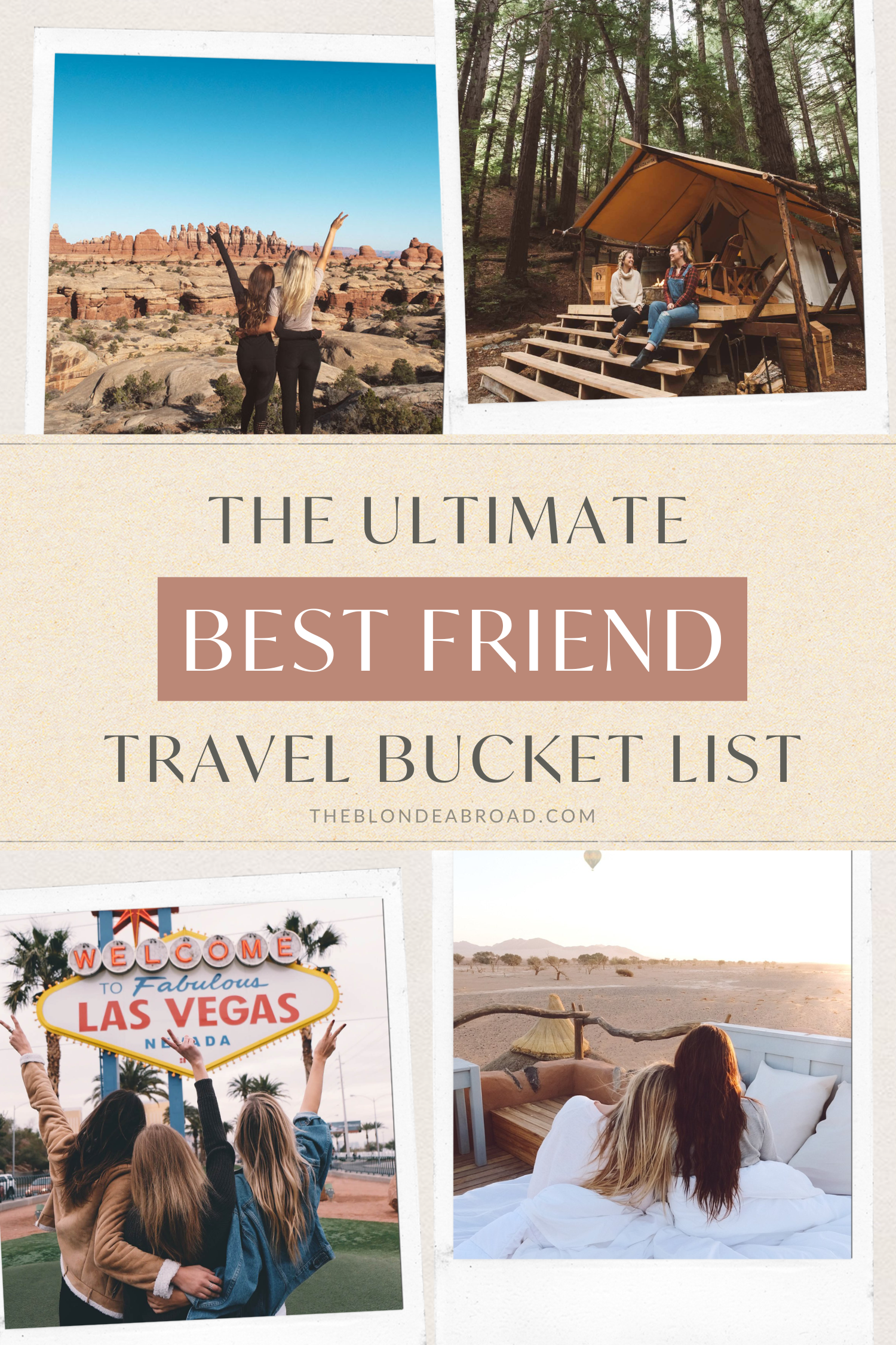 The Ultimate Best Friend Travel Bucket List