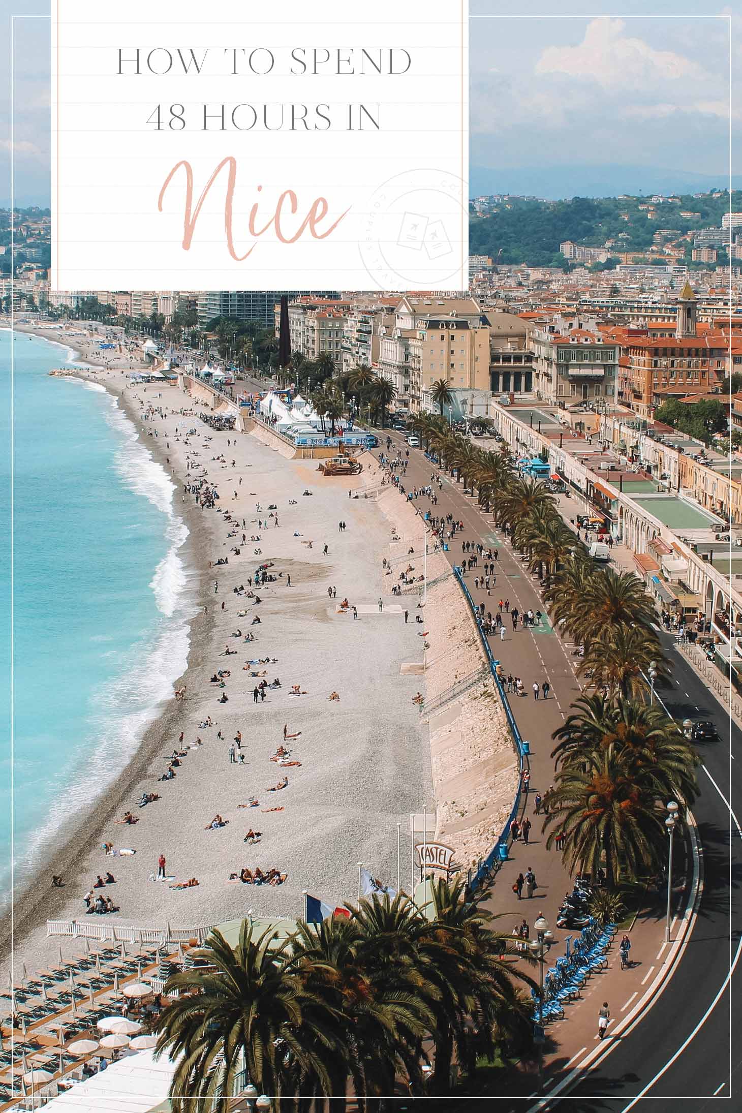 Nice, France Travel Guide - Styled Snapshots