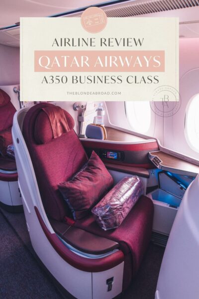 Qatar Airways Business Class (a350-900) Review • The Blonde Abroad