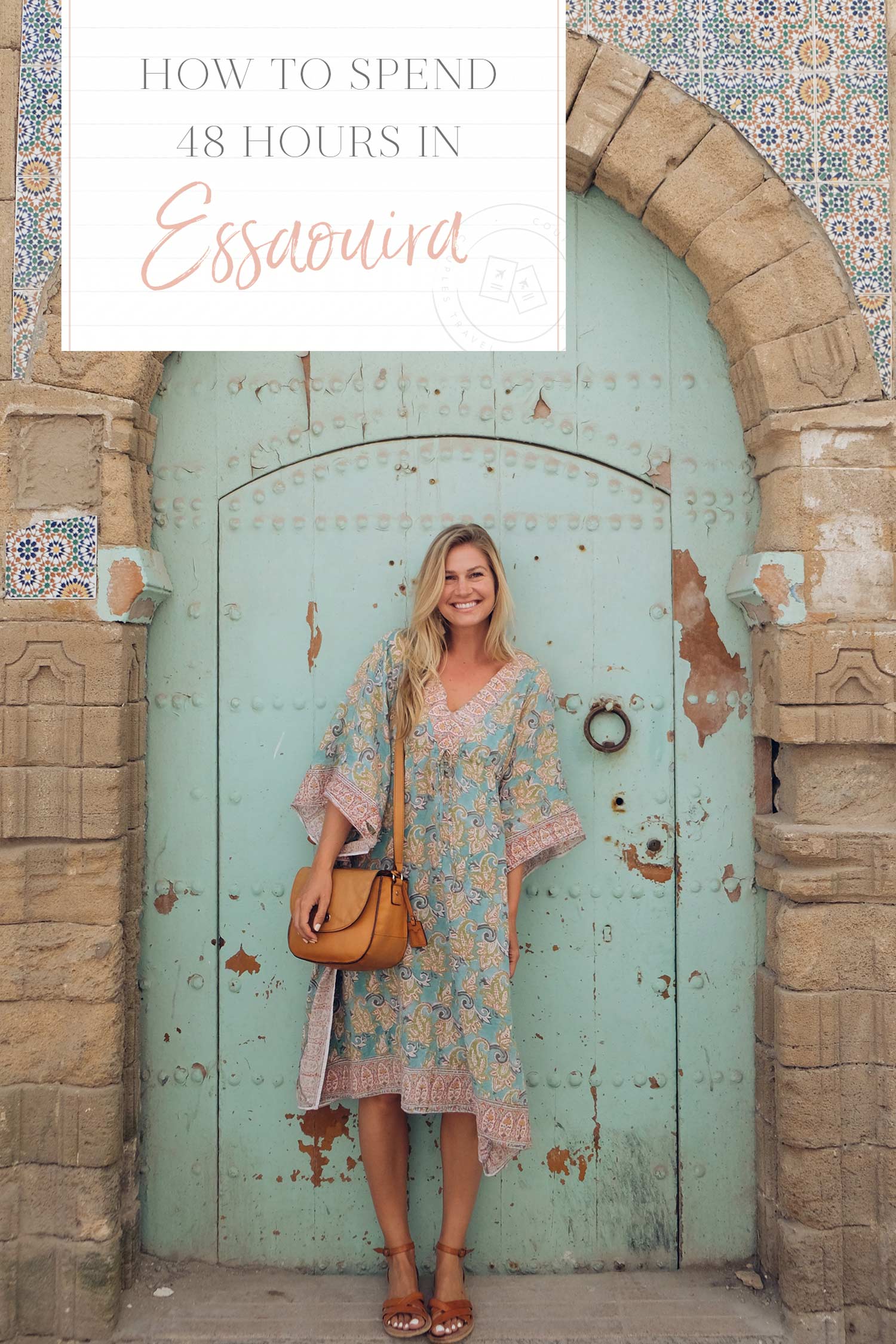 how to spend 48 hours in essaouira
