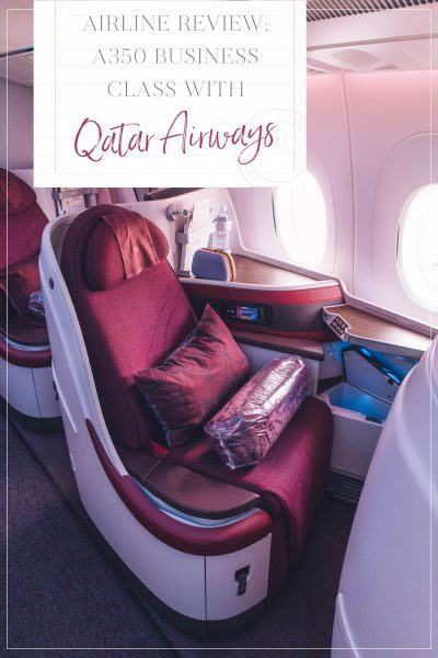 Qatar Airways Business Class (A350-900) Review • The Blonde Abroad