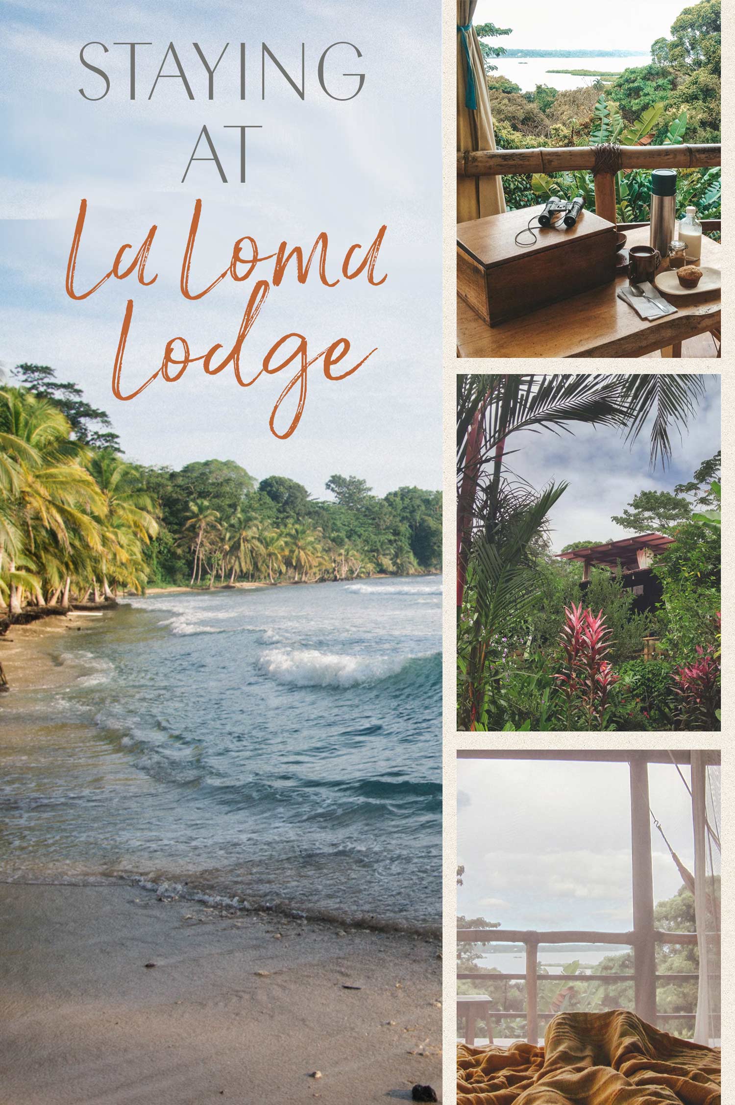 Staying at La Loma Lodge