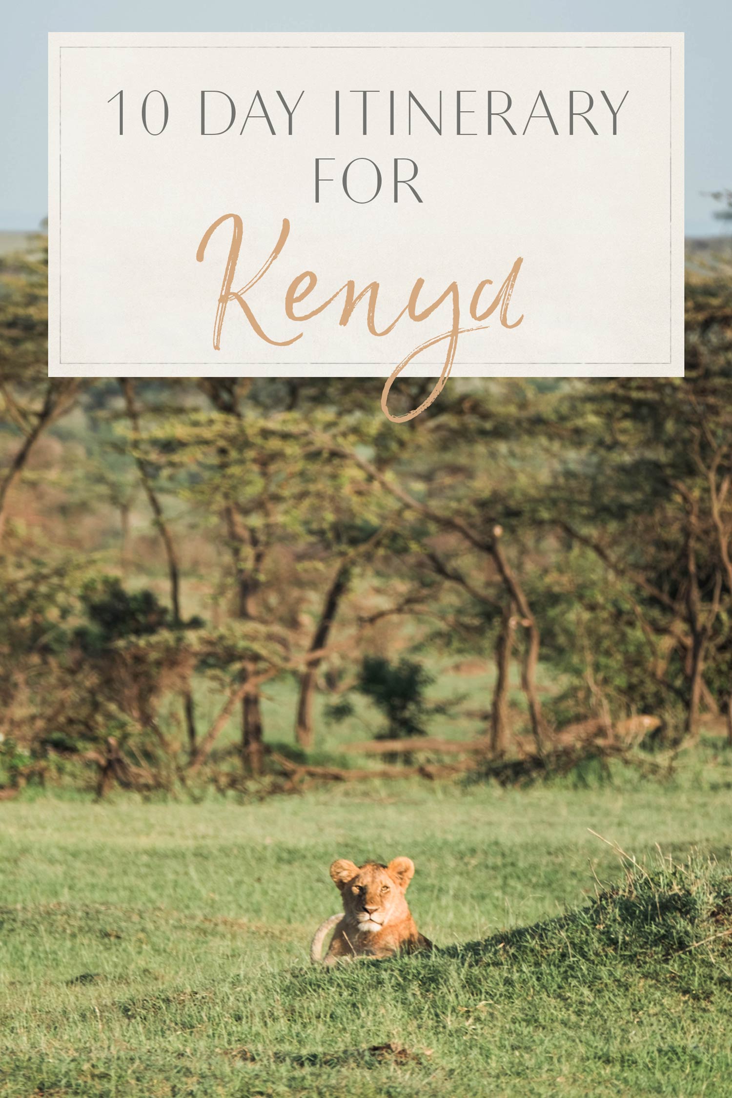 10 day itinerary for kenya