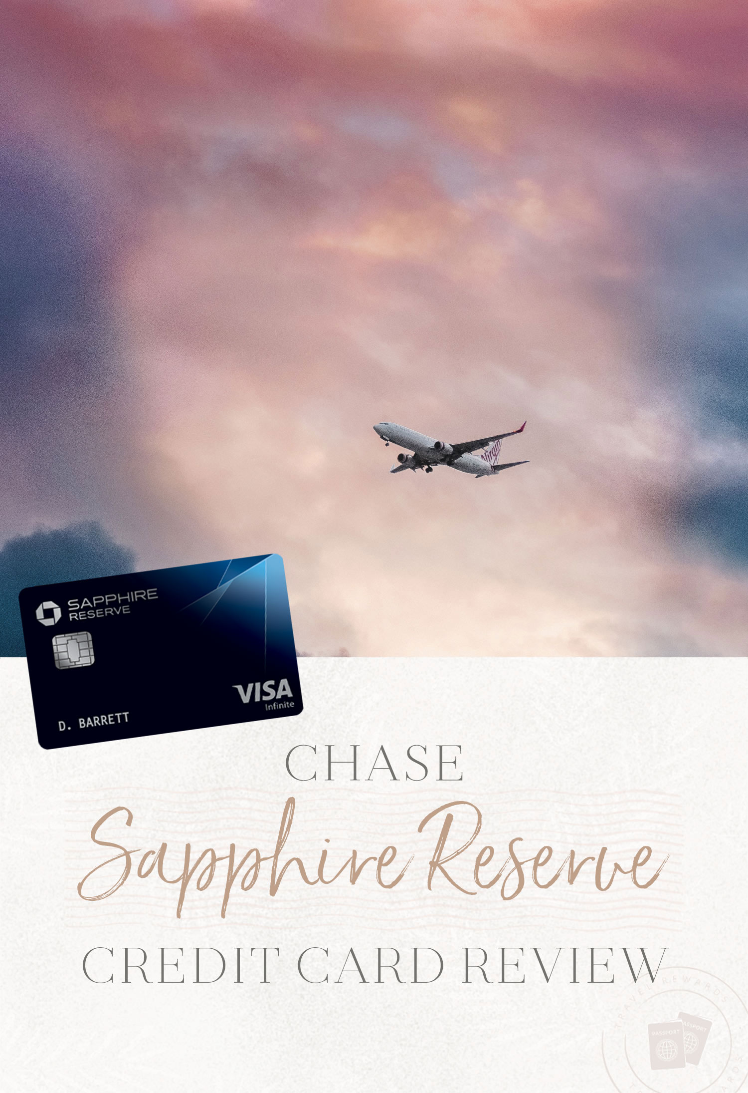 Chase Sapphire Reserve Travel Credit Card Review