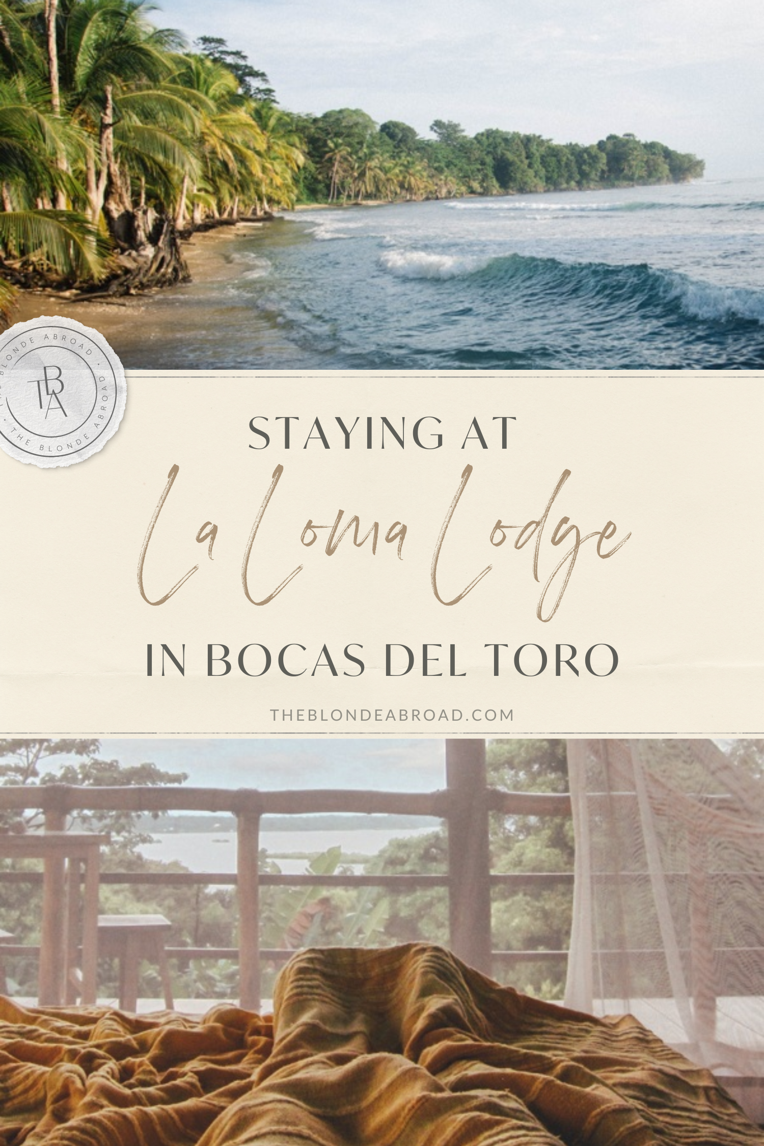 Staying at La Loma Lodge in Bocas Del Toro