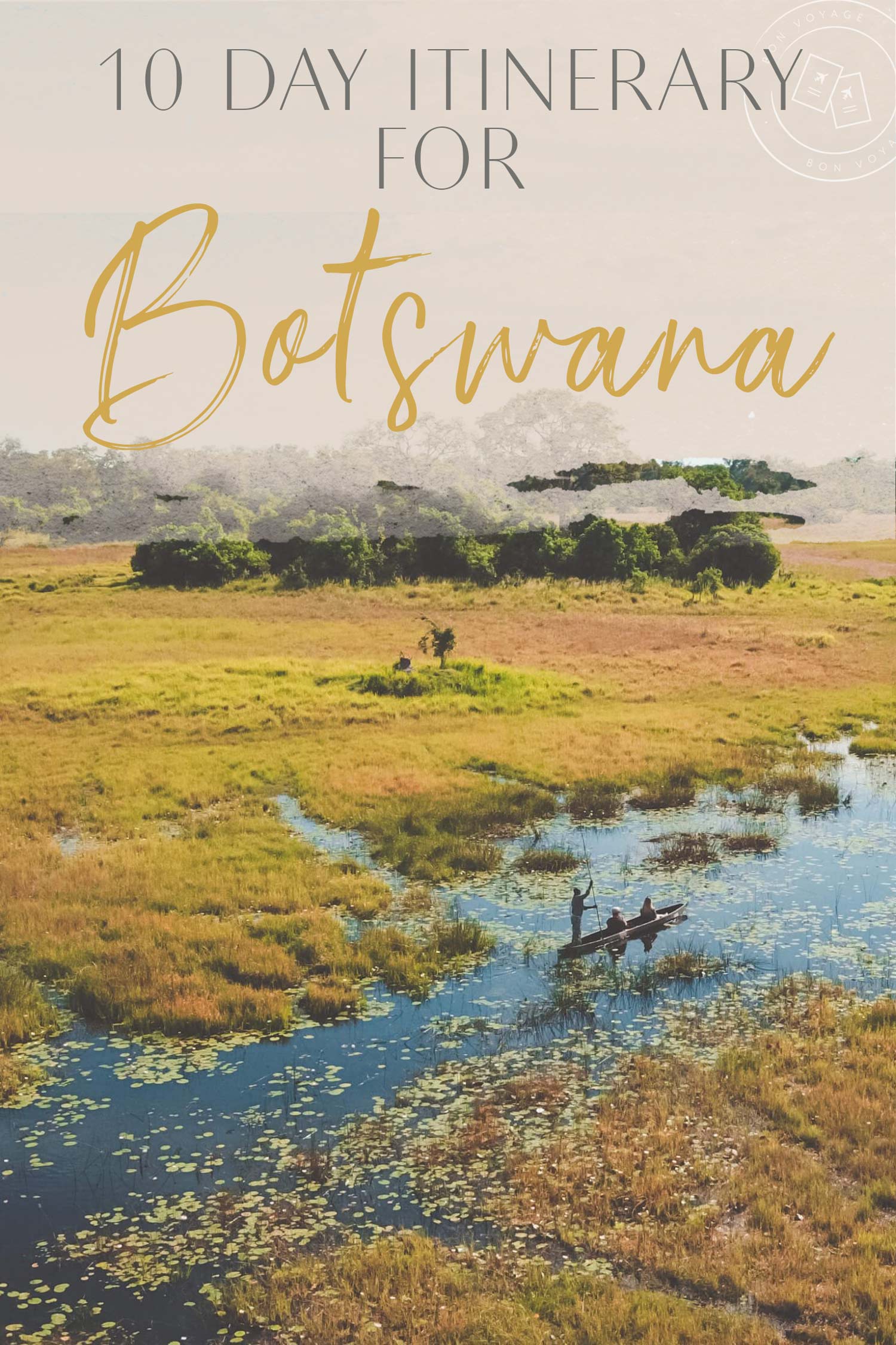 10 day itinerary for botswana