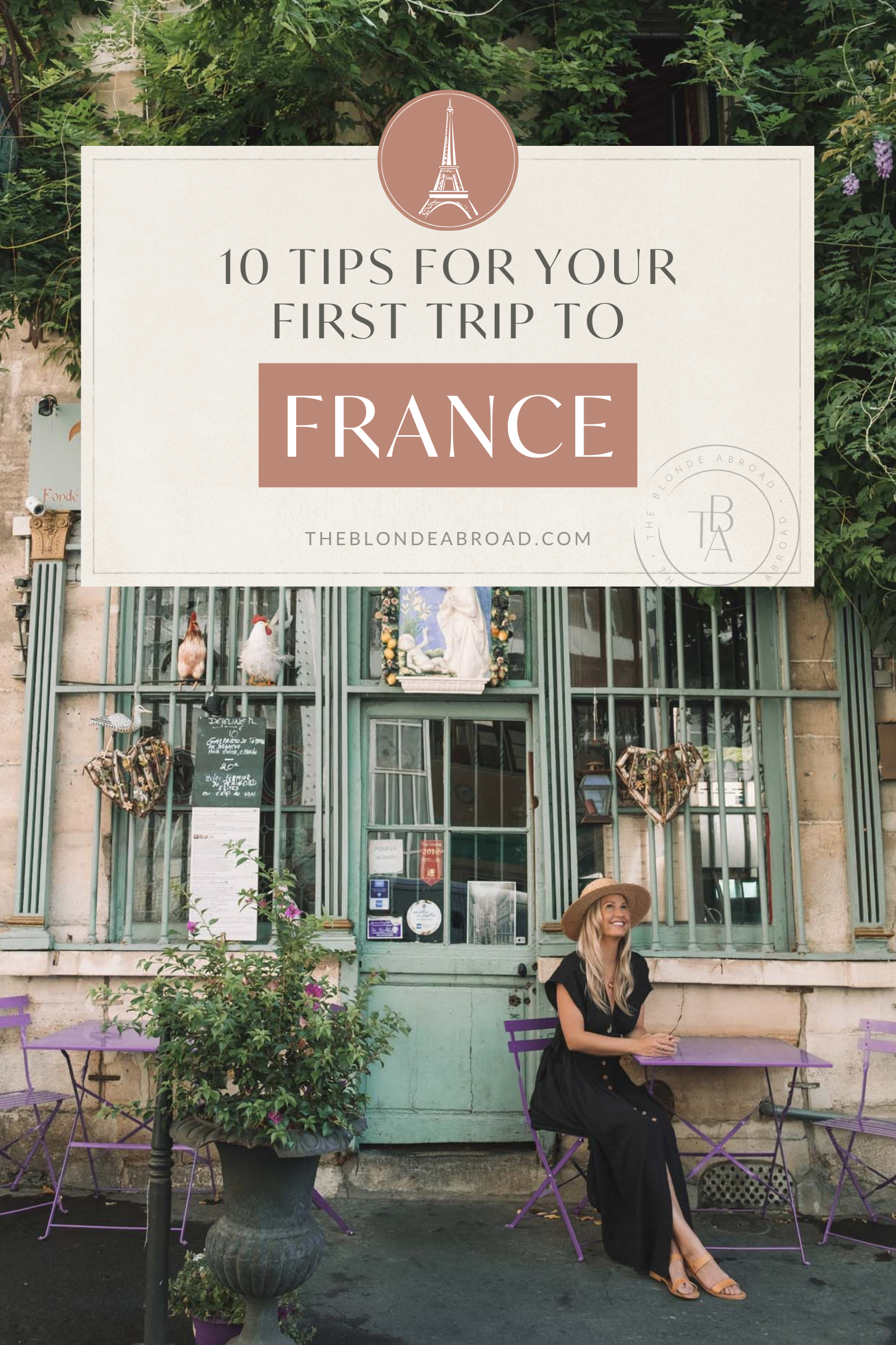 10 Tips for Your First Trip to France
