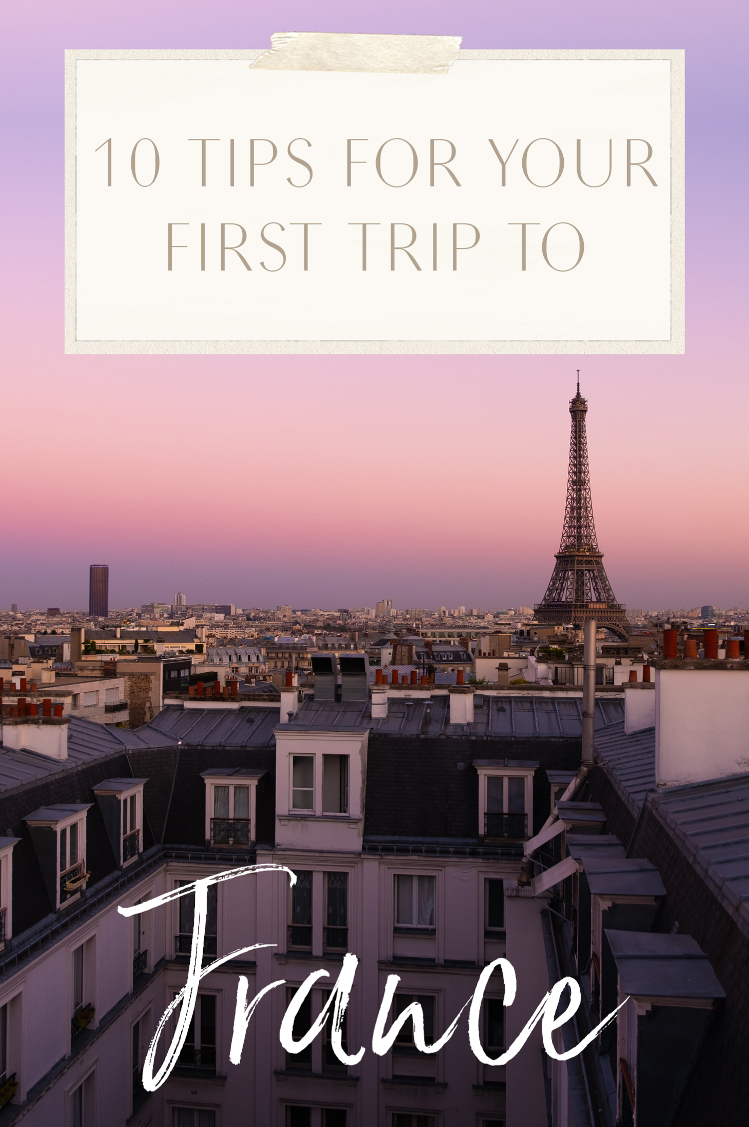 10 tips for your first trip to france