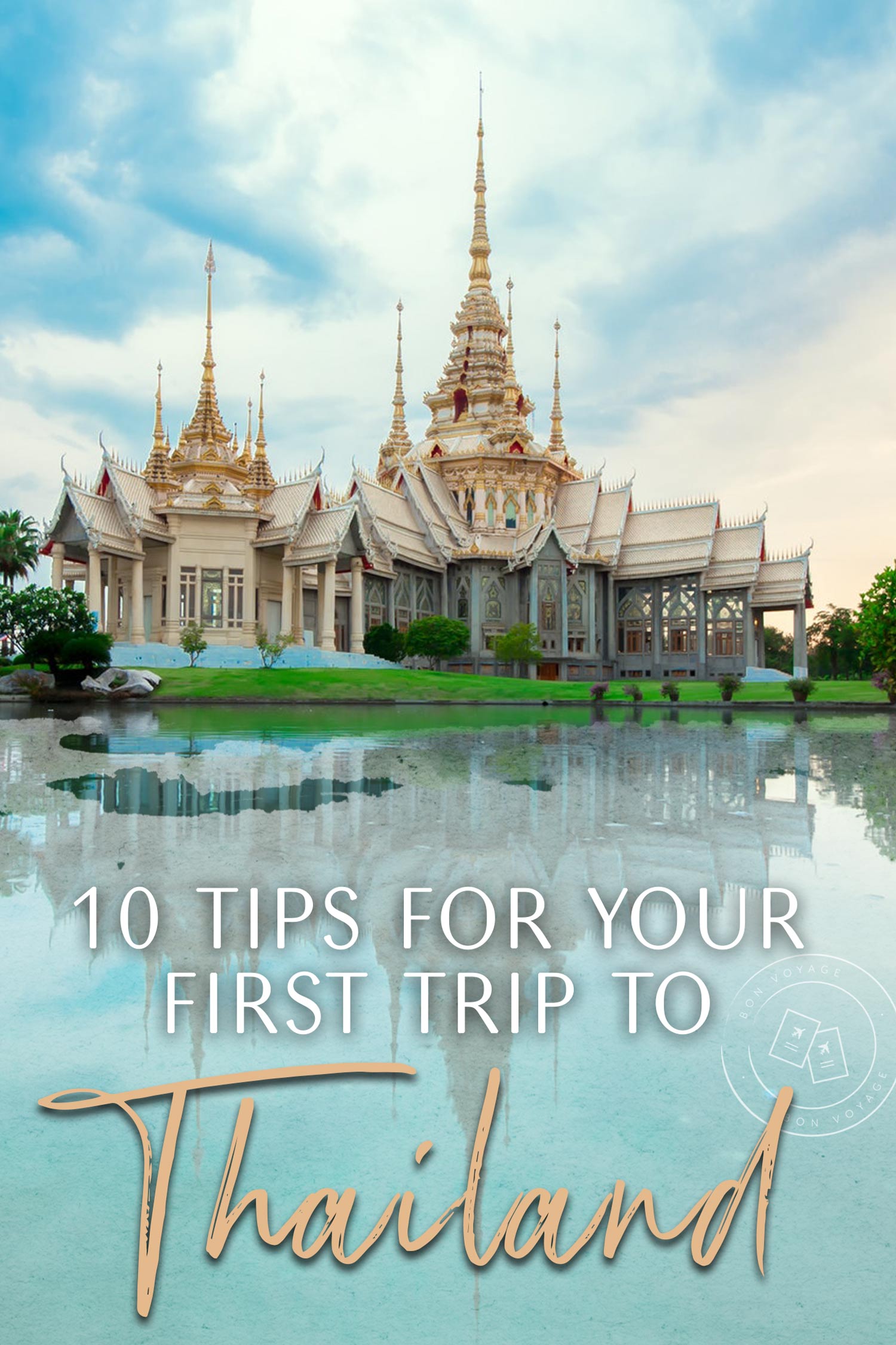 10 tips for your first trip to thailand