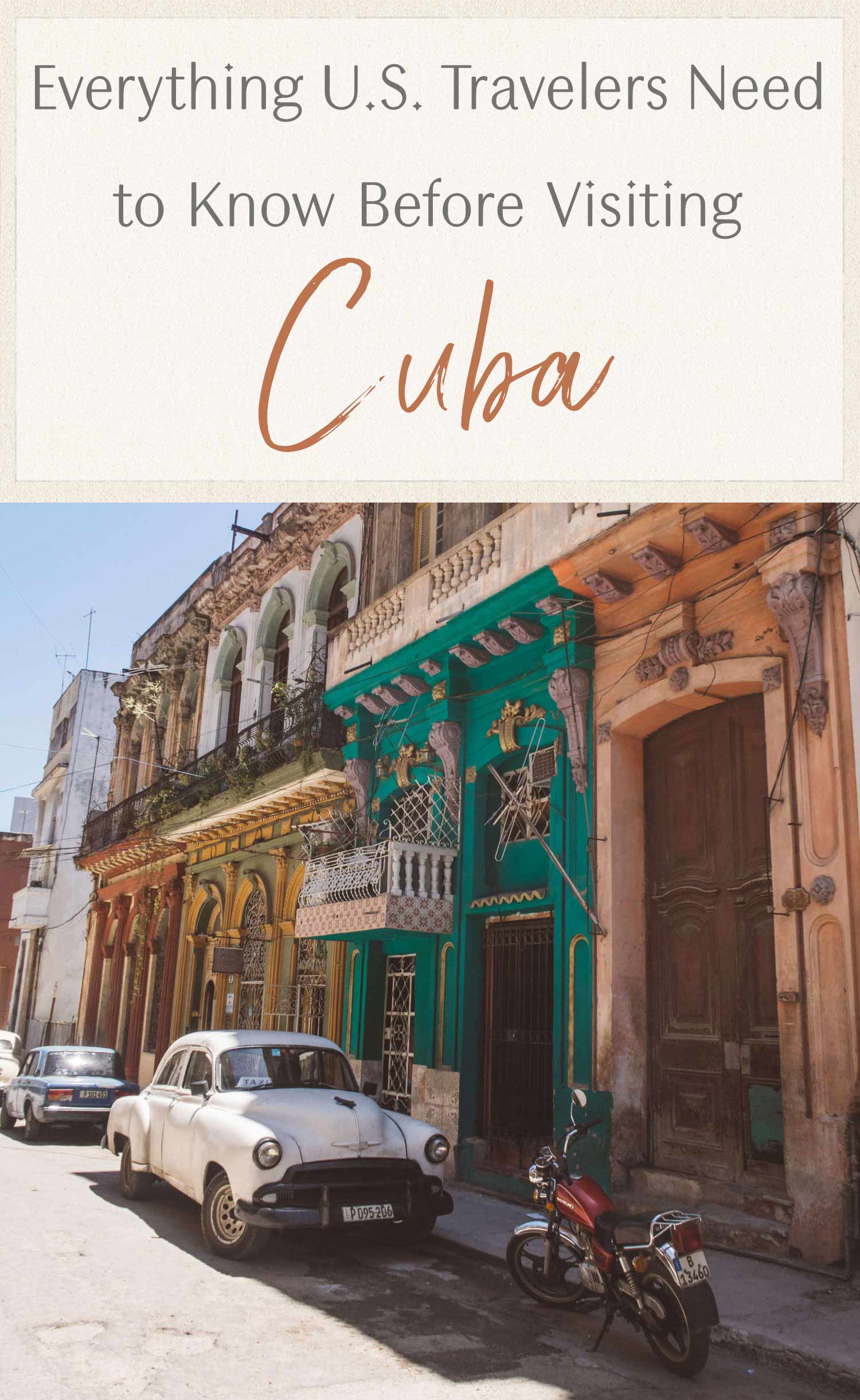 Everything U.S. Travelers Need to Know Before Visiting Cuba