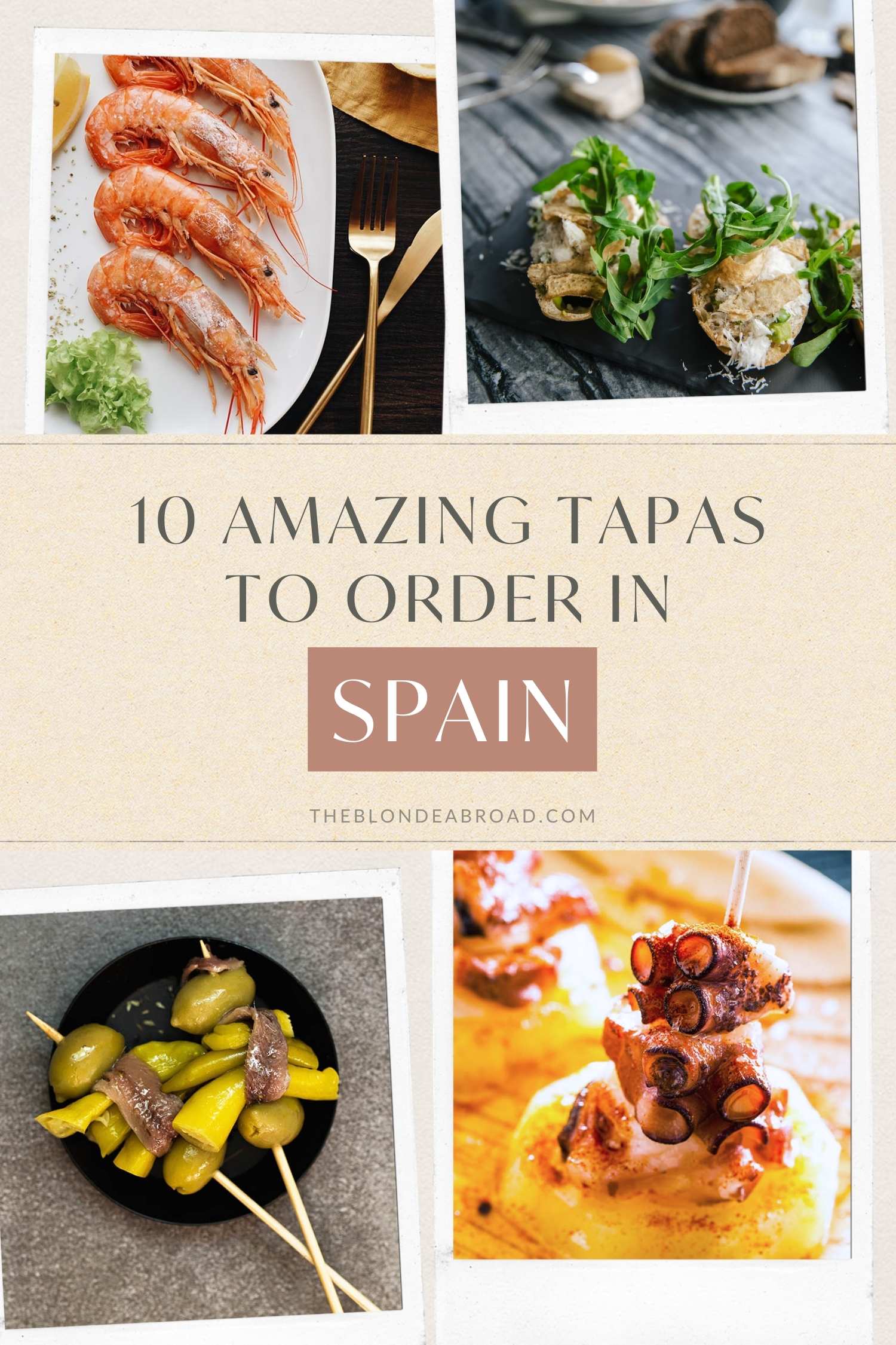 10 Amazing Tapas to Order in Spain