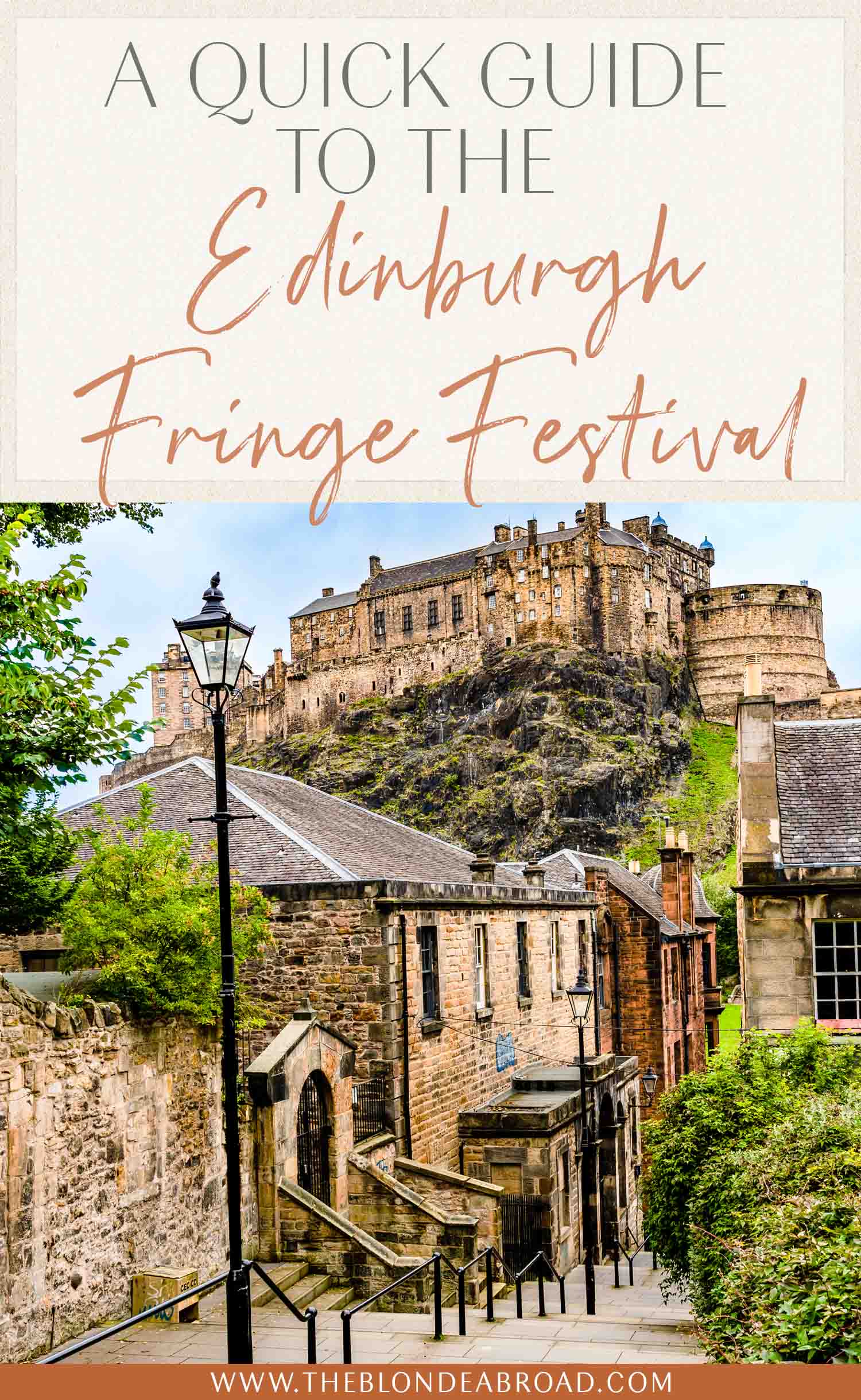 A Quick Guide to Edinburgh Fringe Festival