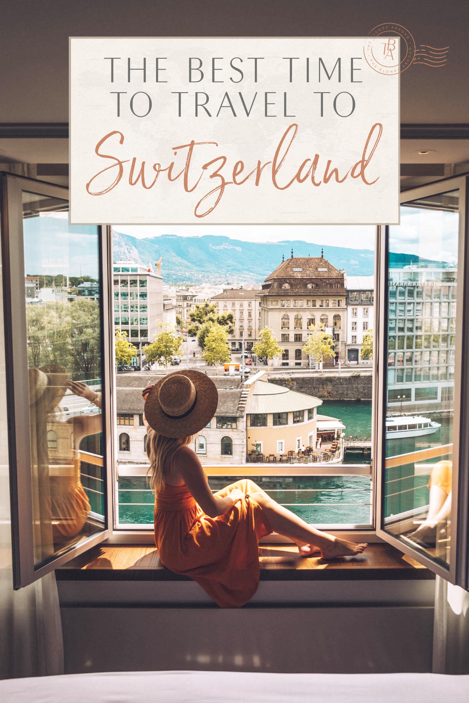 Best time to Travel to Switzerland Kiersten