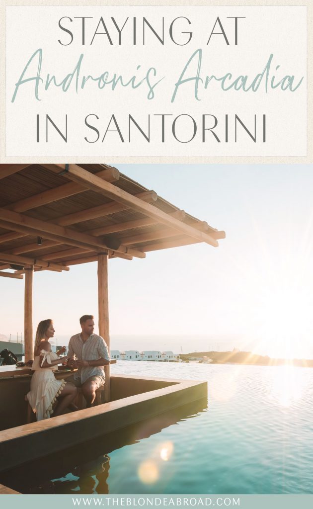 Staying at the Andronis Arcardia in Santorini • The Blonde Abroad