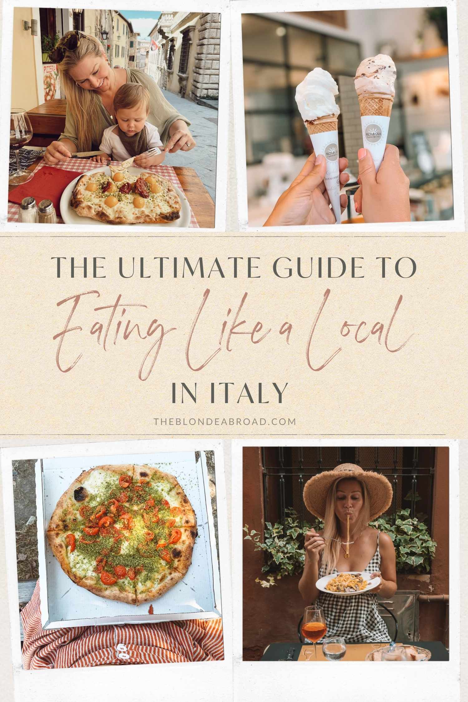 The Ultimate Guide to Eating Like a Local in Italy