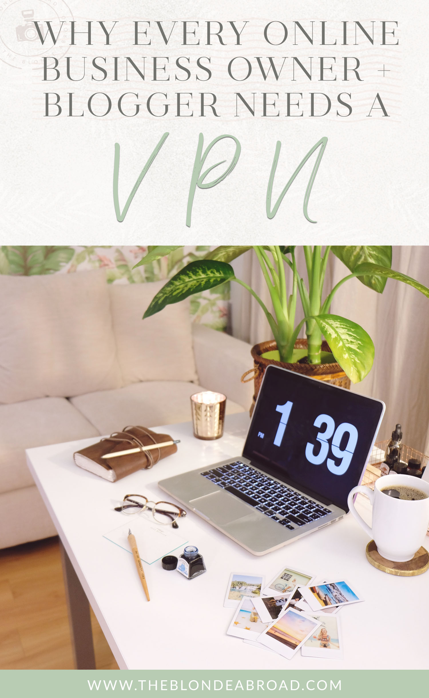 1Why Every Online Business Blog Owner VPN