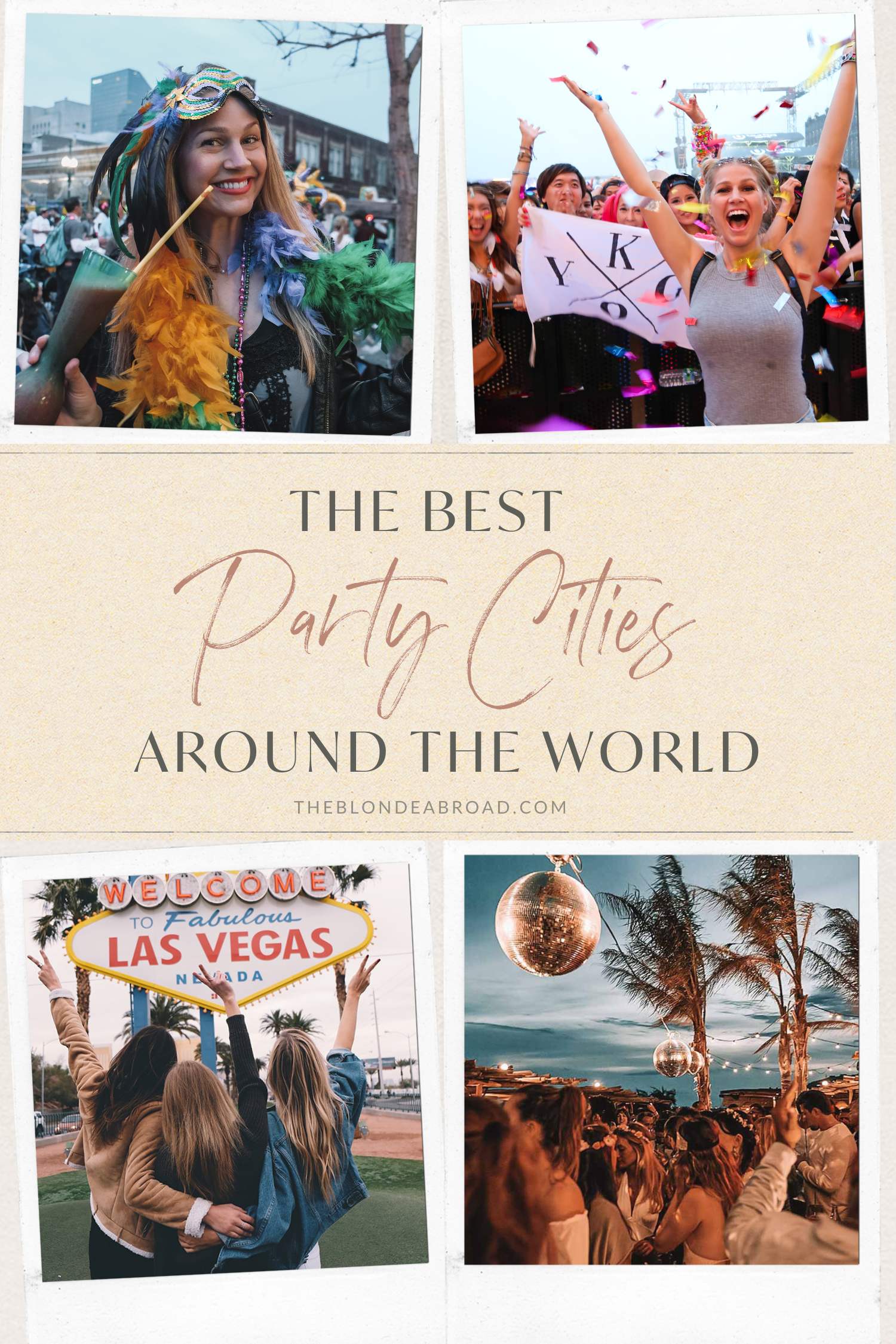 The Best Party Cities Around The World