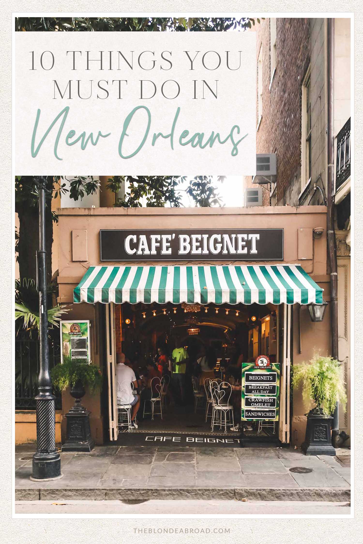 10 Things You Must do in Nola