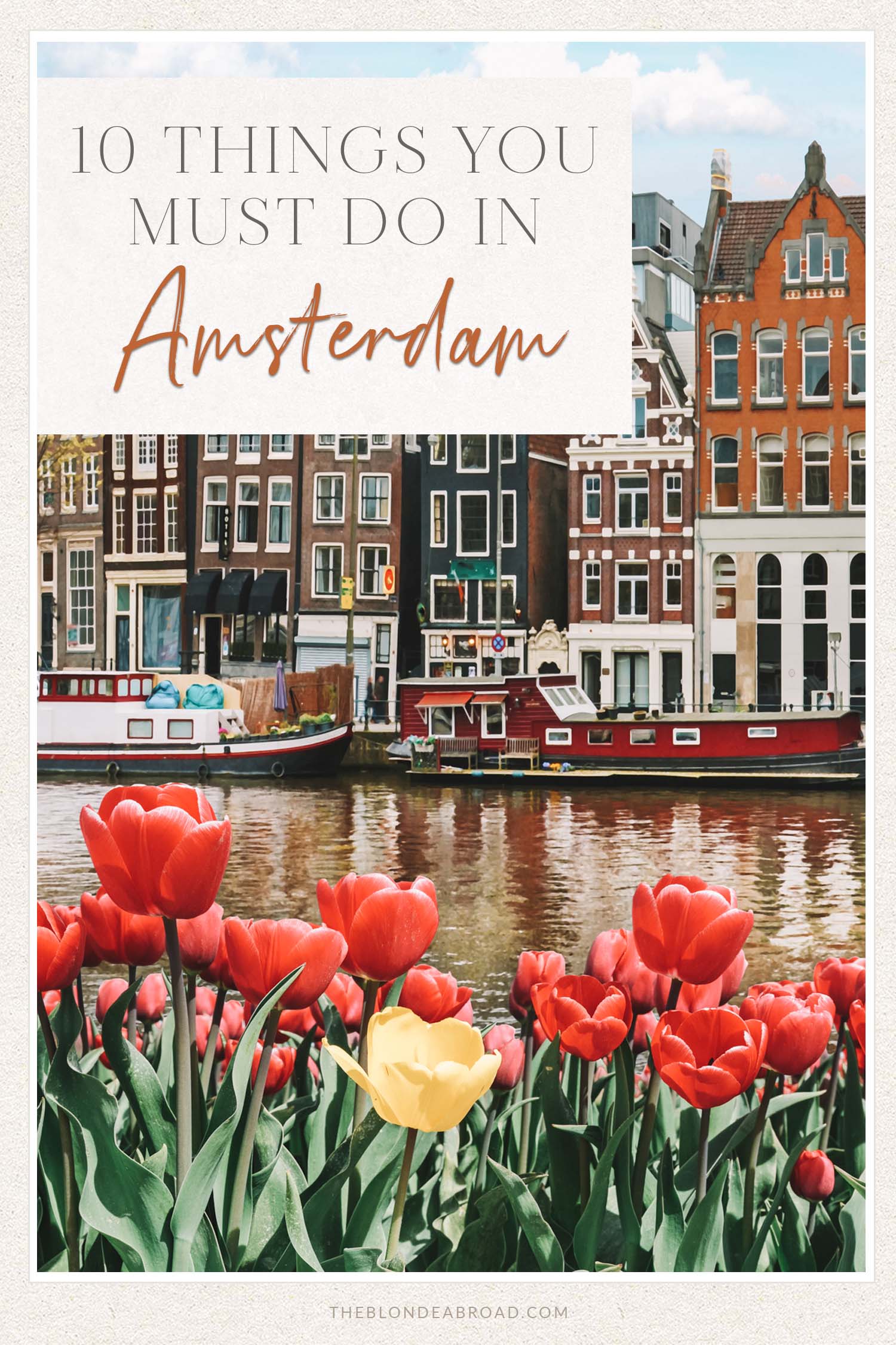 10 things you must do in amsterdam