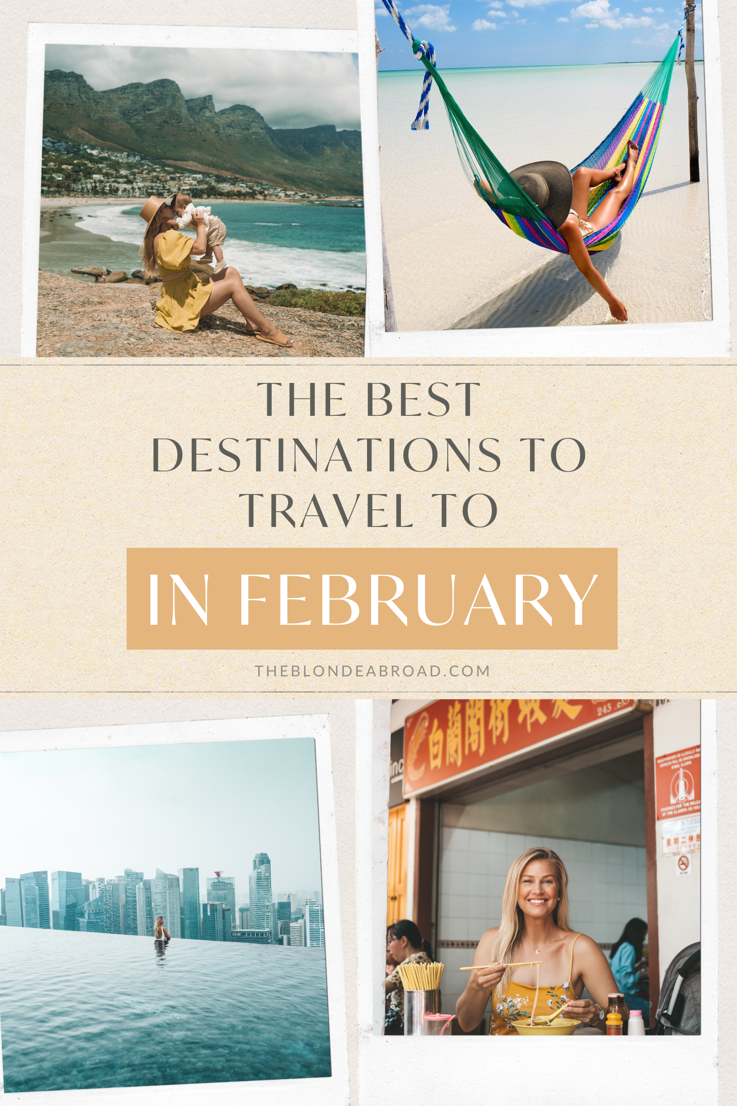 The Best Destinations to Travel to in February