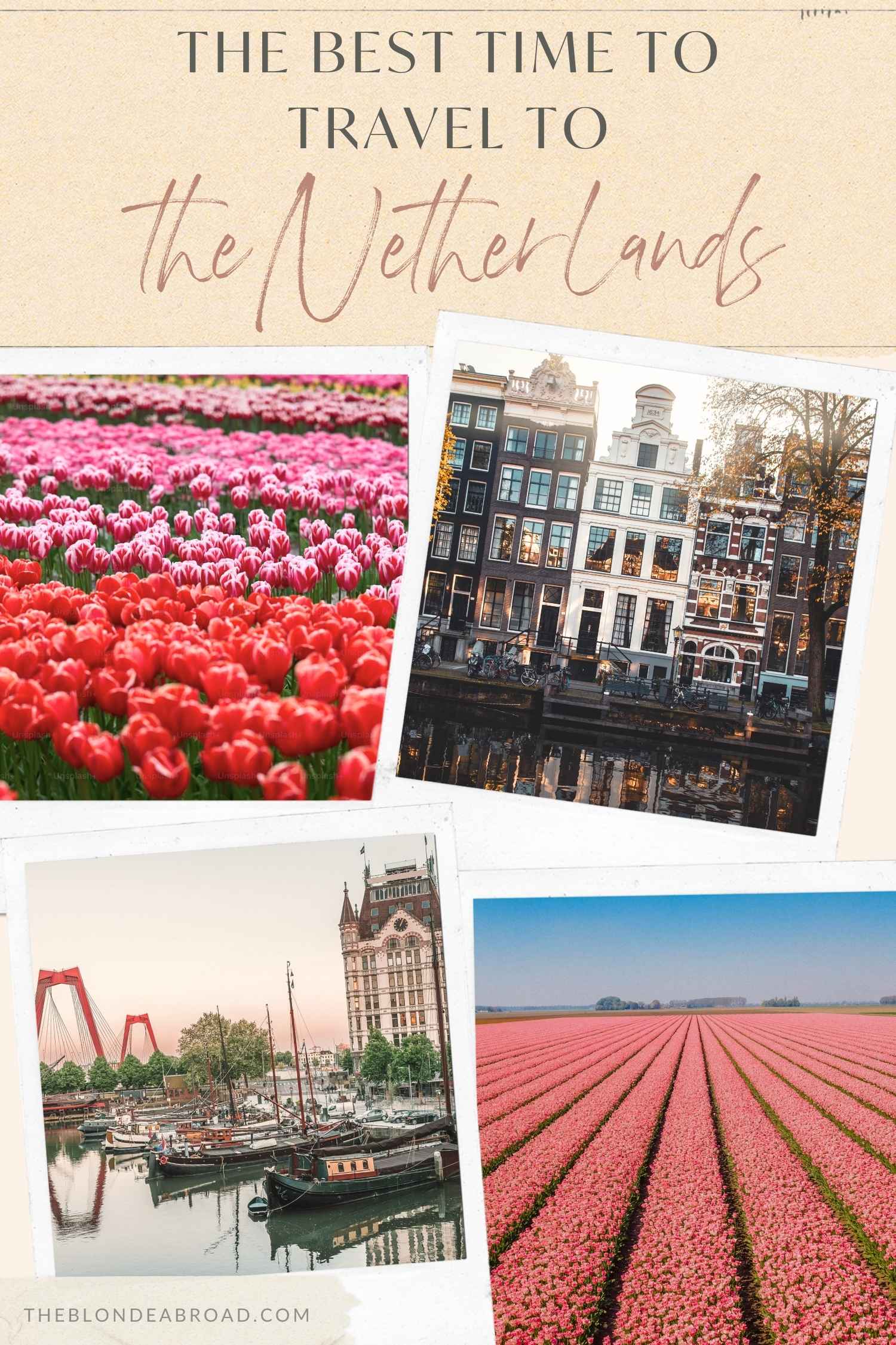 The Best Time to Travel to the Netherlands (1)