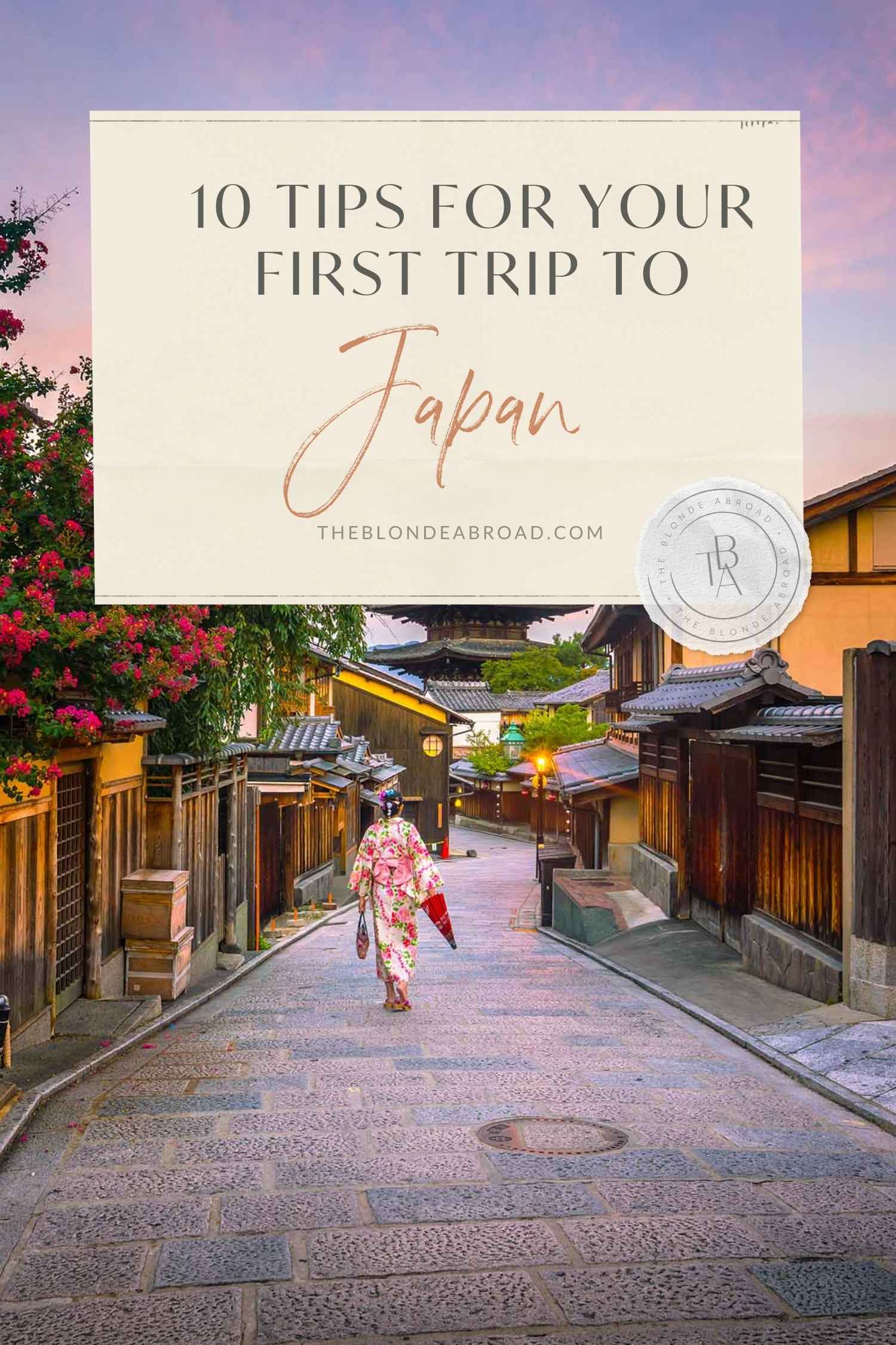 10 Tips for Your First Trip to Japan