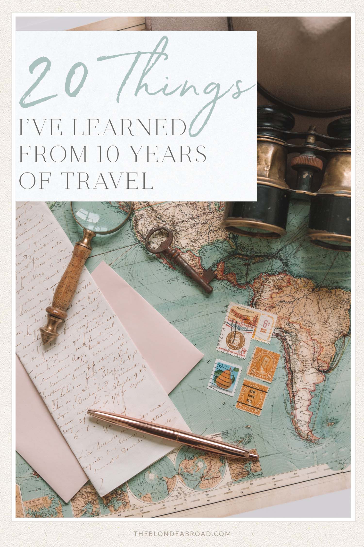 20 Things Learned 10 Years Travel