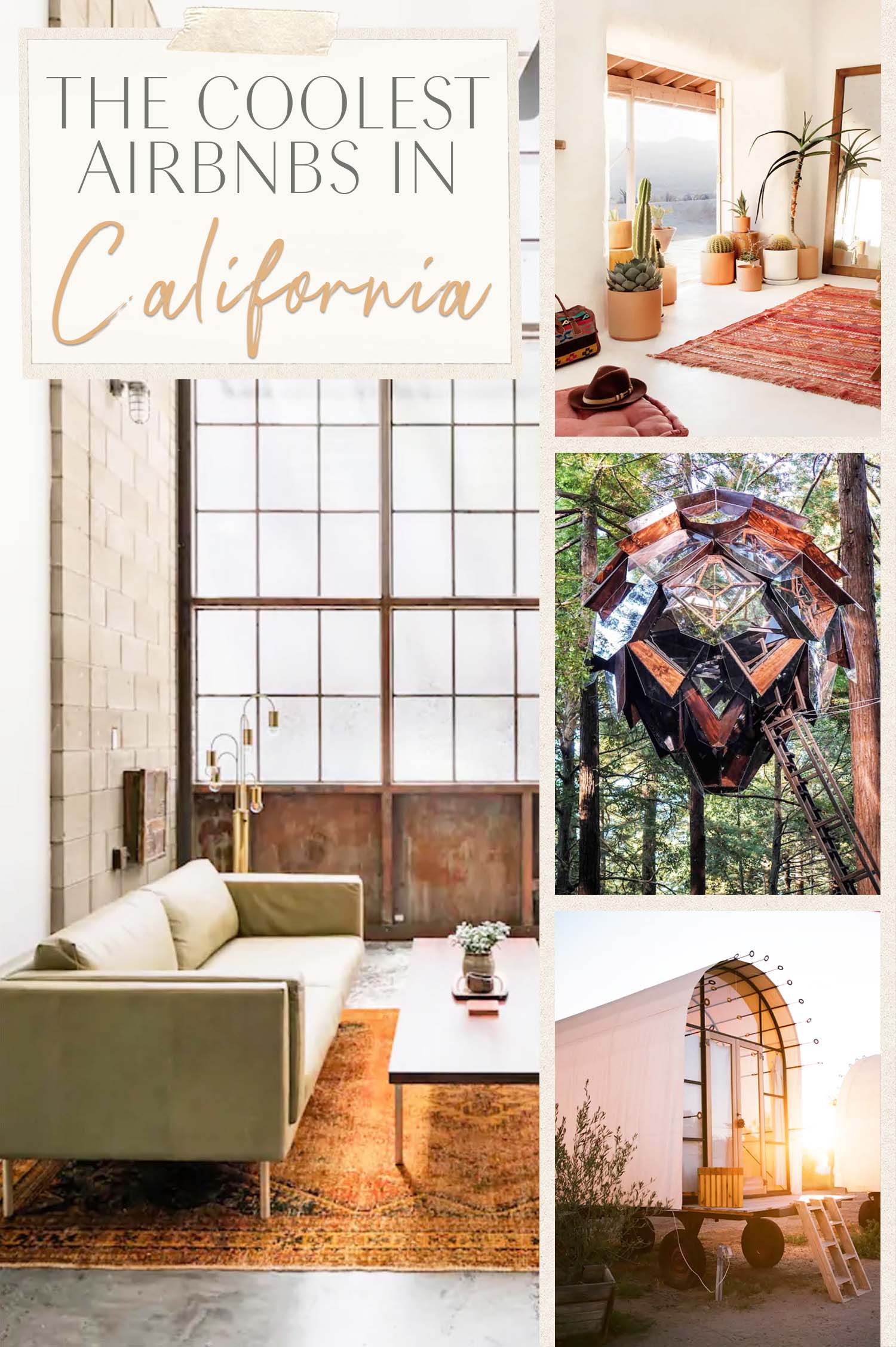 Coolest Airbnbs in California
