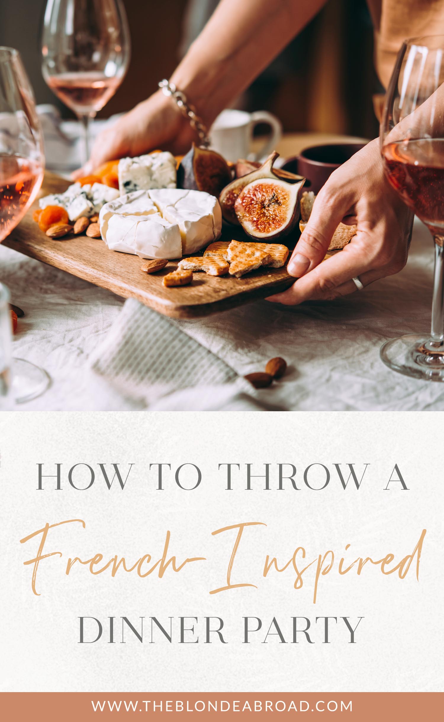 How to Throw French Inspired Dinner Party