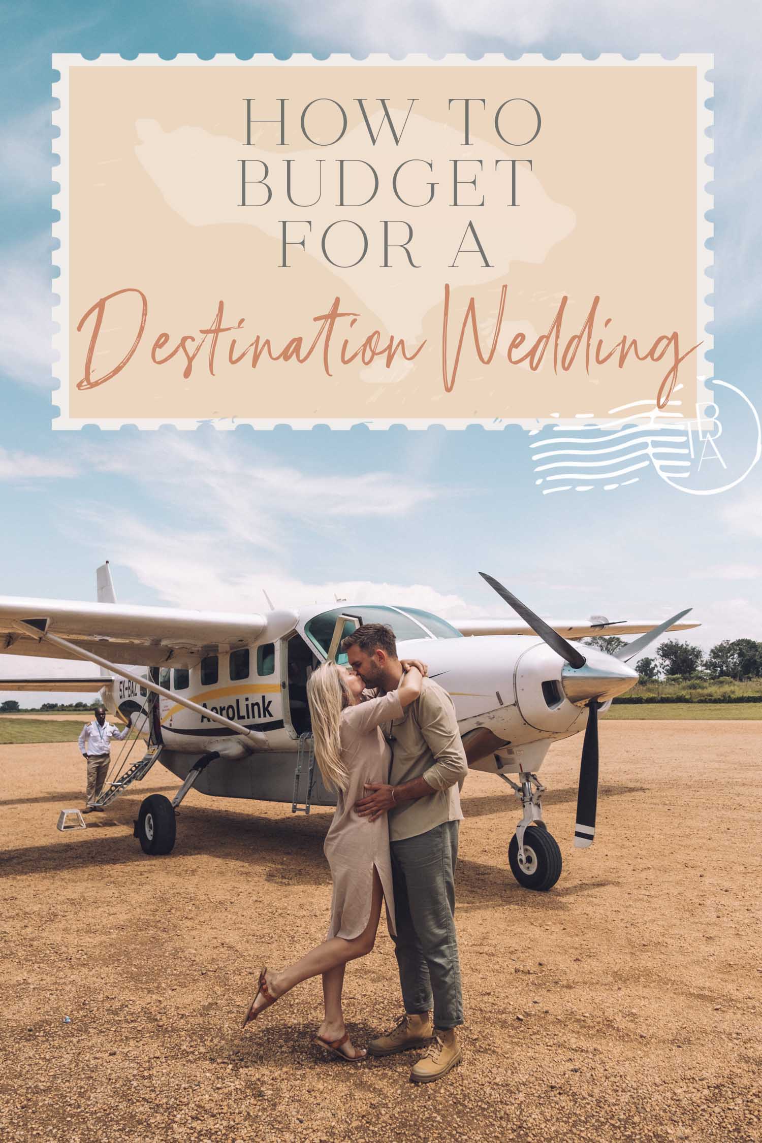 How to Budget for a Destination Wedding