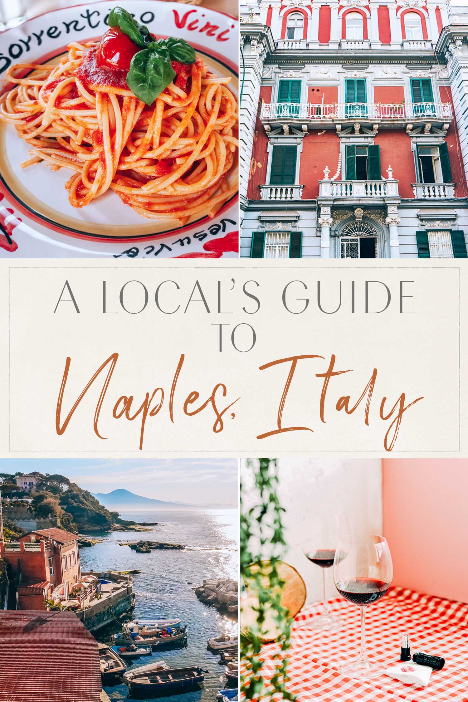 Local's Guide to Naples, Italy